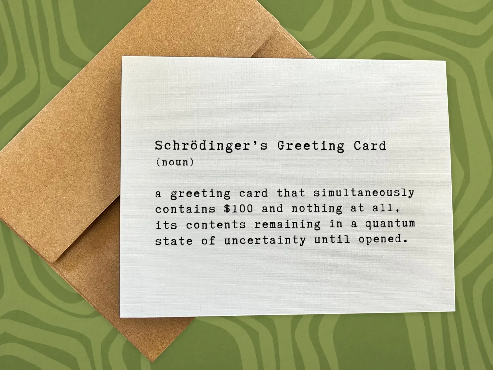Schrodinger's Greeting Card