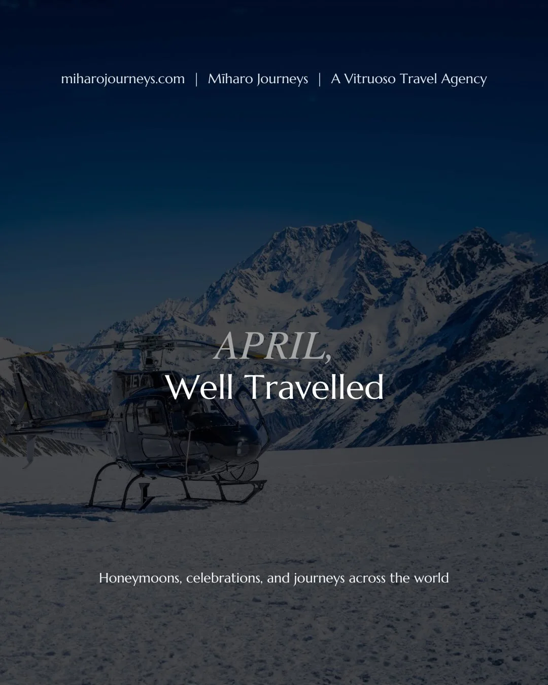 April, well travelled.

Honeymoons that stretched across New Zealand and Australia. A journey through Ecuador, the Gal&aacute;pagos, and Peru. Milestone celebrations, birthdays, and anniversaries marked in some of the world&rsquo;s most considered st
