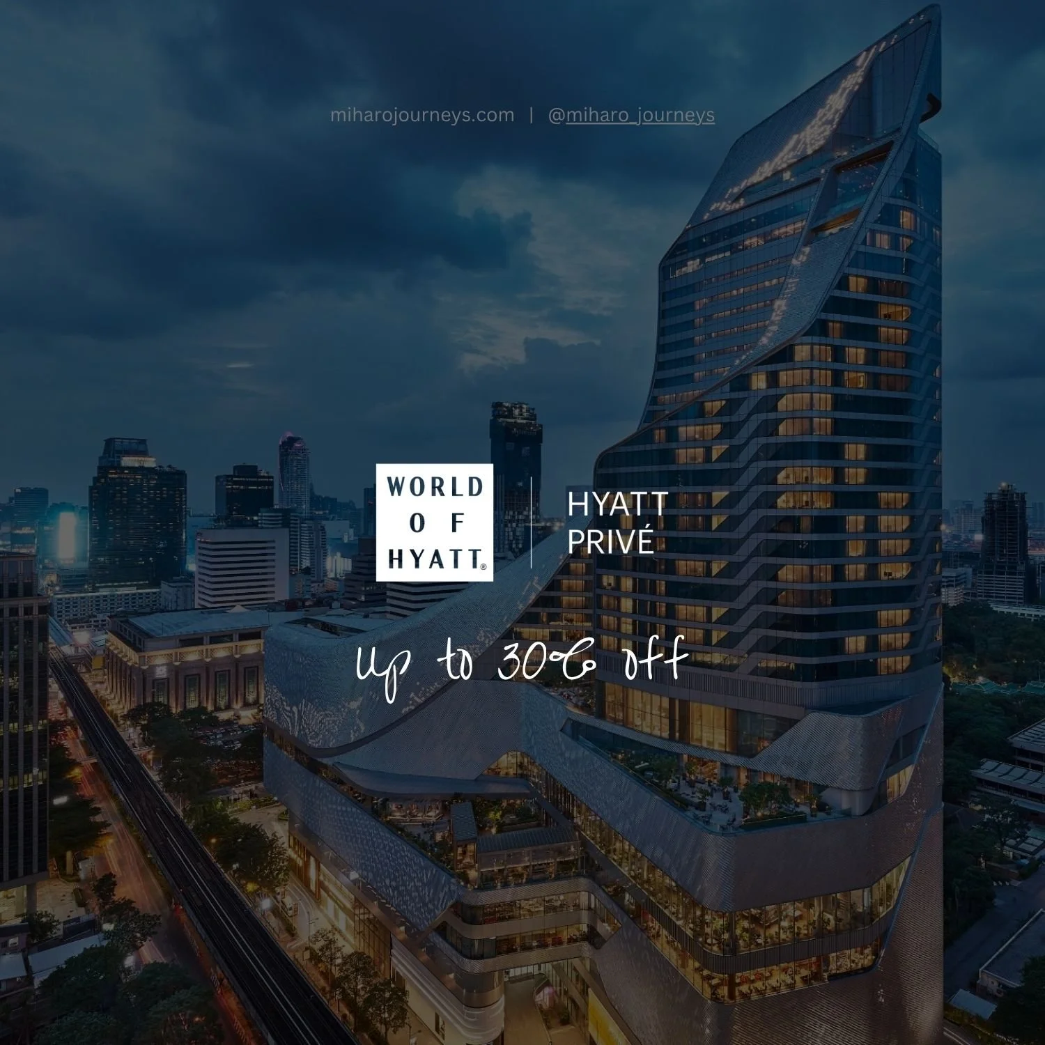 Nighttime cityscape of Bangkok with a tall modern hotel building, advertising a discount at the Hyatt hotel with up to 30% off.