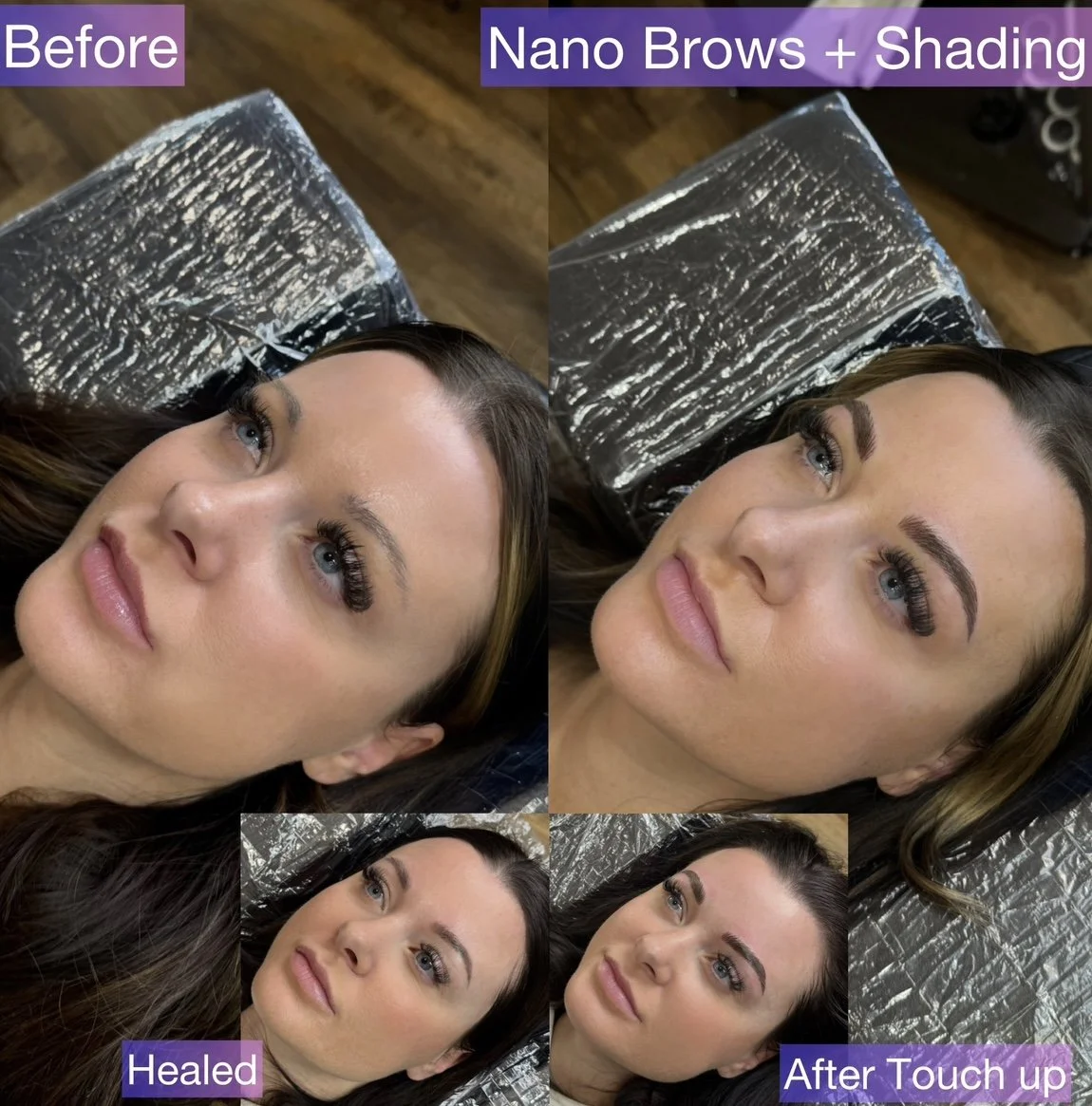 Before and after images showing a woman's eyebrows with nano brow and shading treatment, highlighting the results of a touch-up. The bottom left photo shows her healed eyebrows, and the other images display her with freshly applied nano brows, shadin