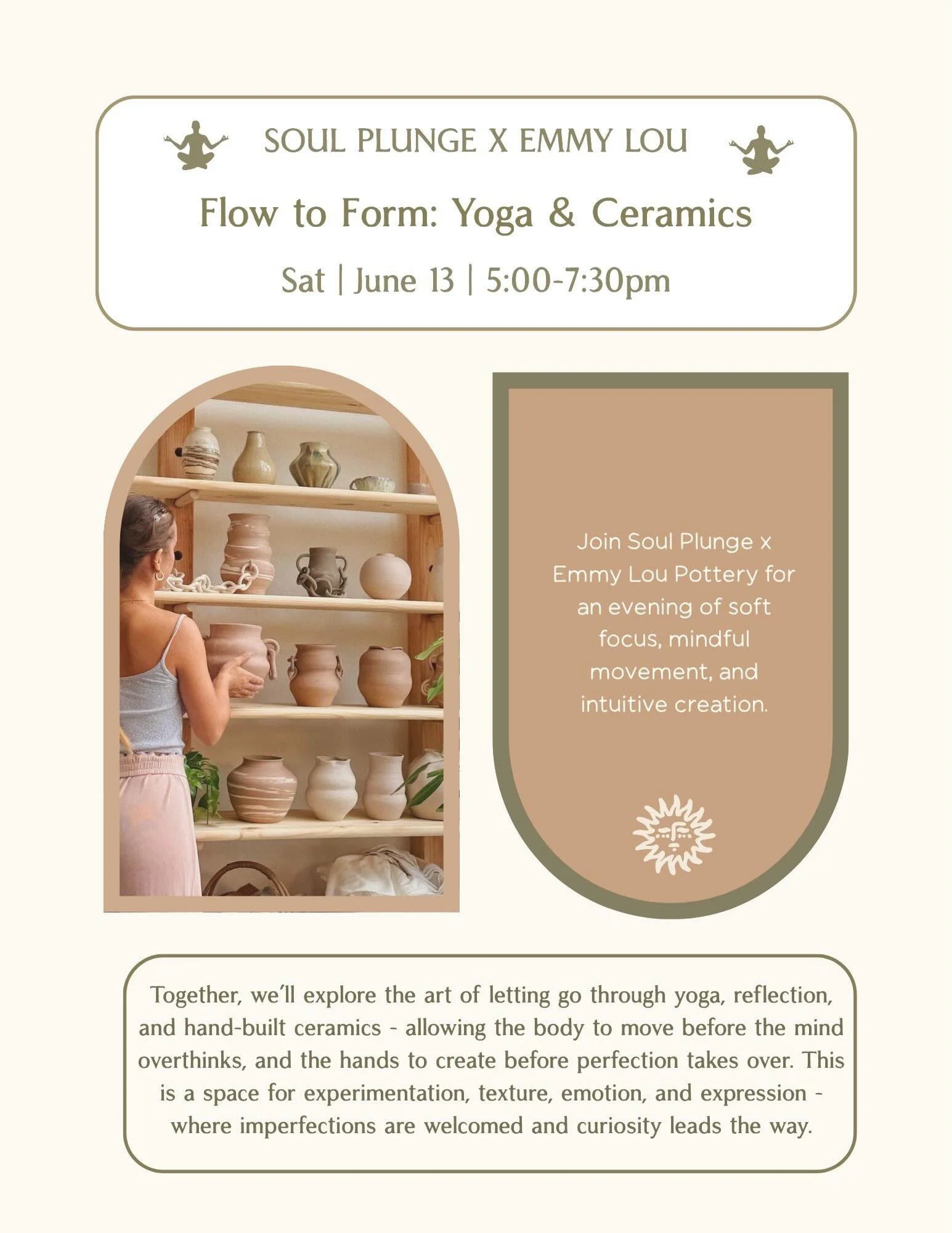 What if creating wasn&rsquo;t about being good at something, but about listening to yourself more deeply? 🌞✨

Join Soul Plunge x Emmy Lou Pottery for Flow to Form 🧘🏽&zwj;♀️🏺an evening of mindful movement, intuitive ceramics, and creative release 
