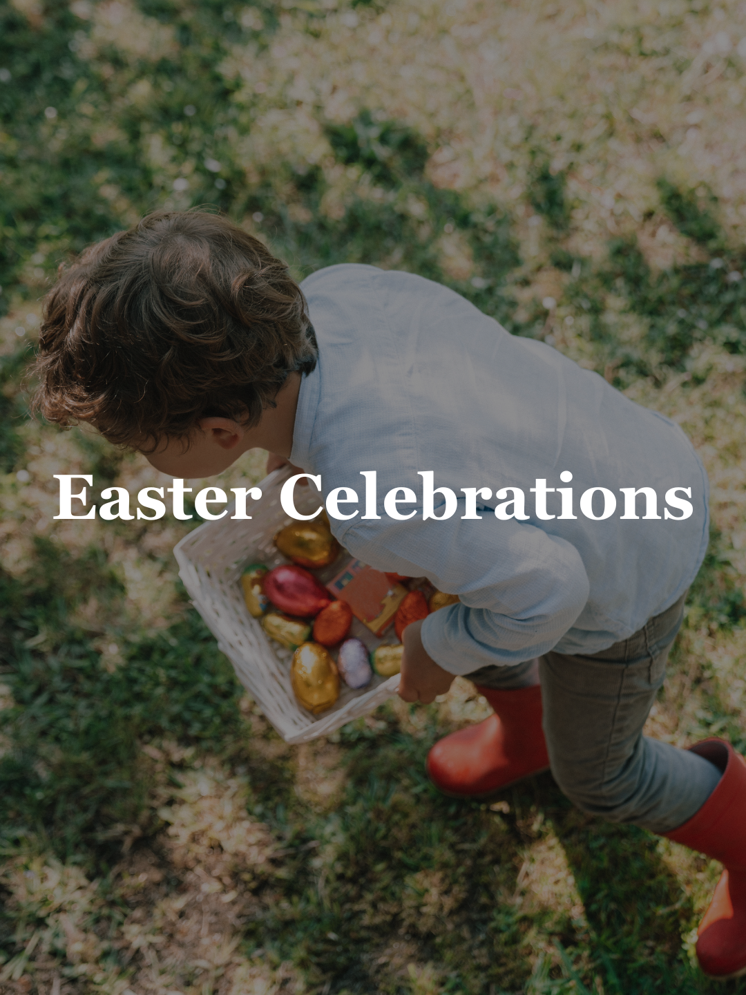 Easter Celebrations