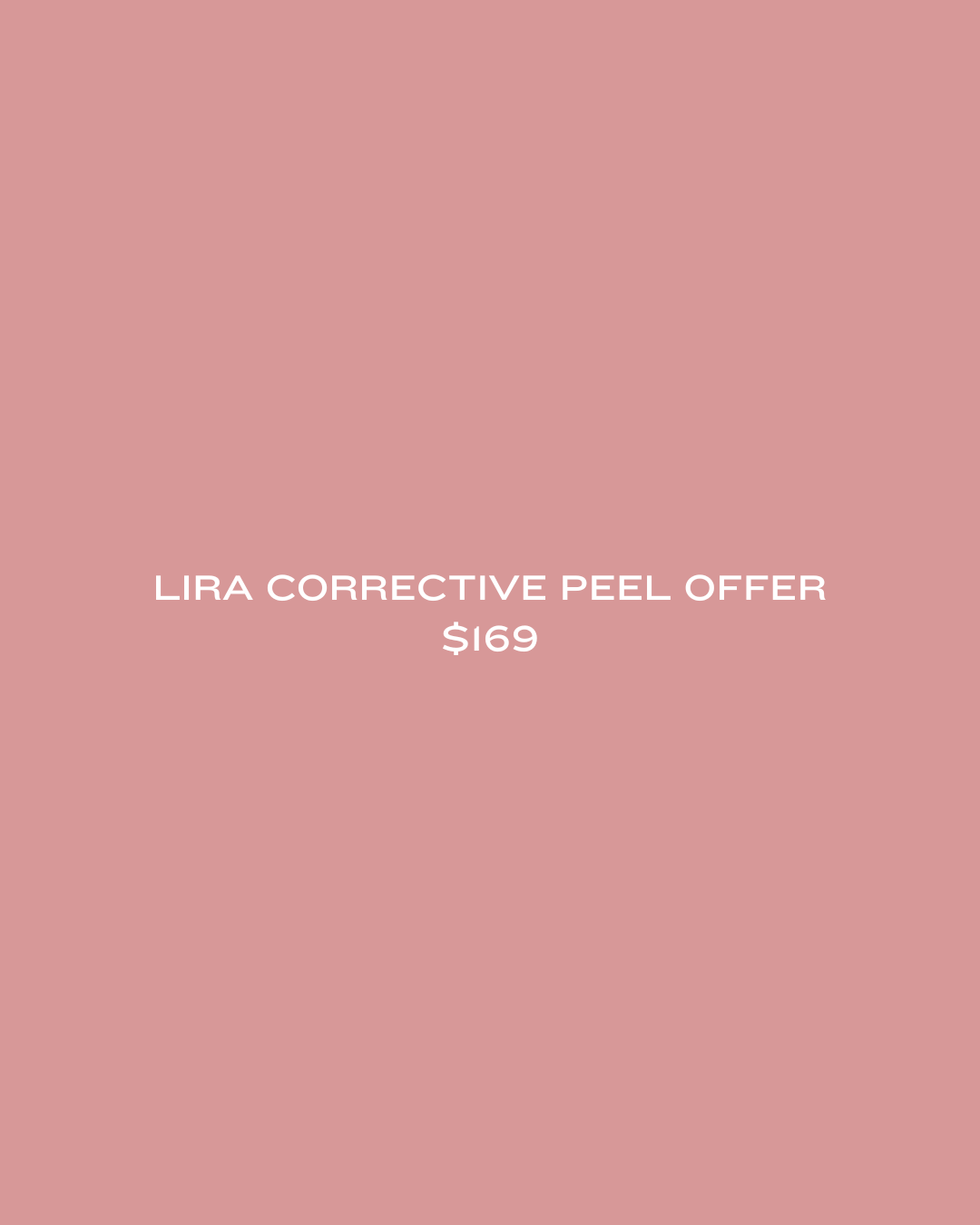 Lira Clinical Corrective Peel + LED Offer