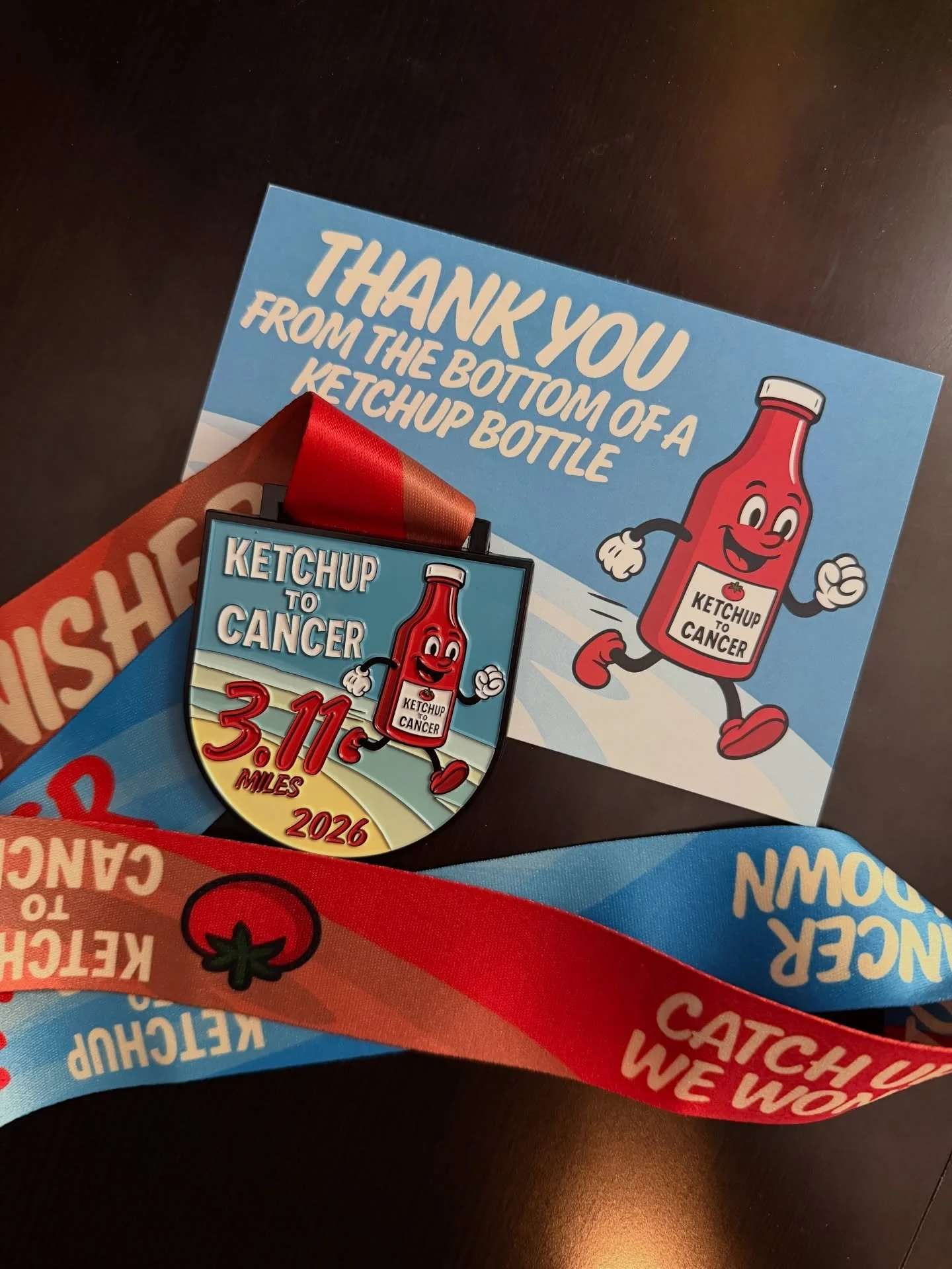 The pieces are starting to come together for the Ketchup to Cancer virtual 3.11mi run! I anticipate shipping everything out next week! 

There&rsquo;s still time to get registered! KetchupToCancer.com/run