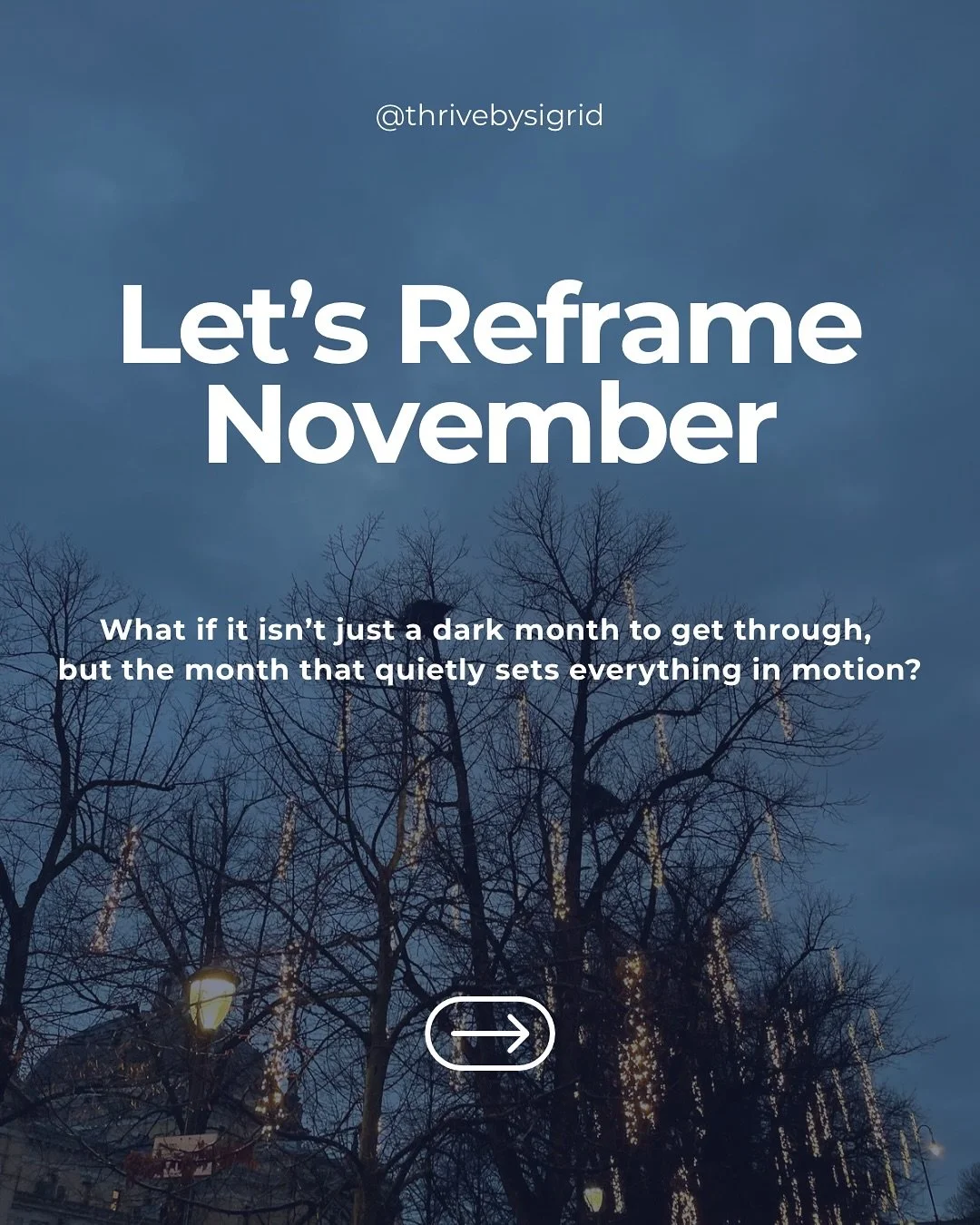 Reframing November in my new blog post. Link in bio ✨
Let me know what you think in the comments 👇
#lifecoach #november