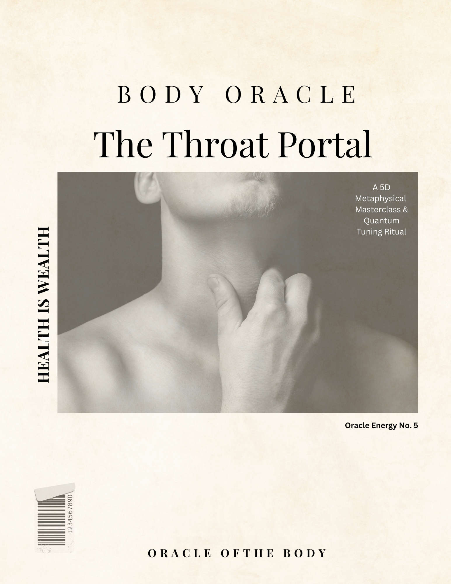 The Body Oracle Series: Issue 01 — The Throat Portal