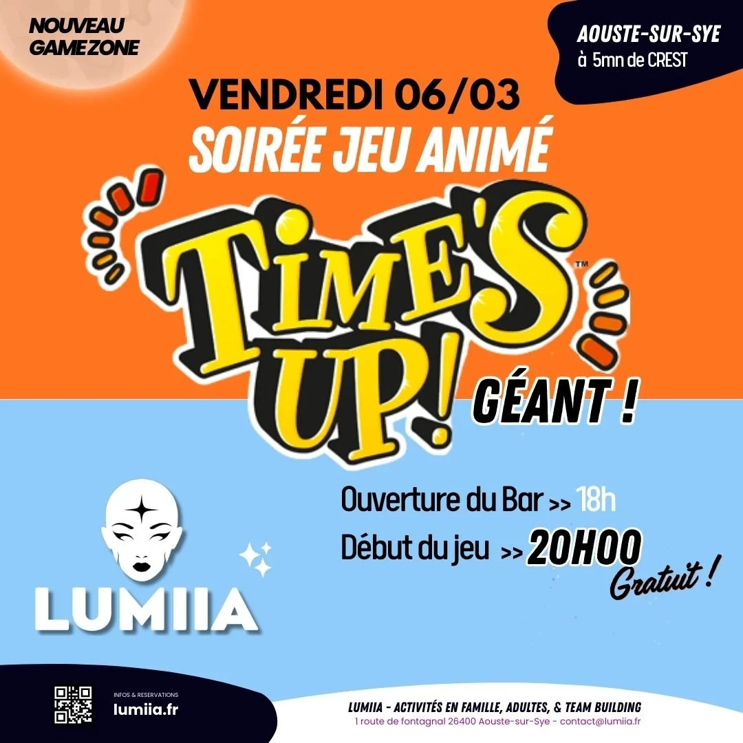 SOIRÉE ANIMÉE: TIME'S UP GÉANT