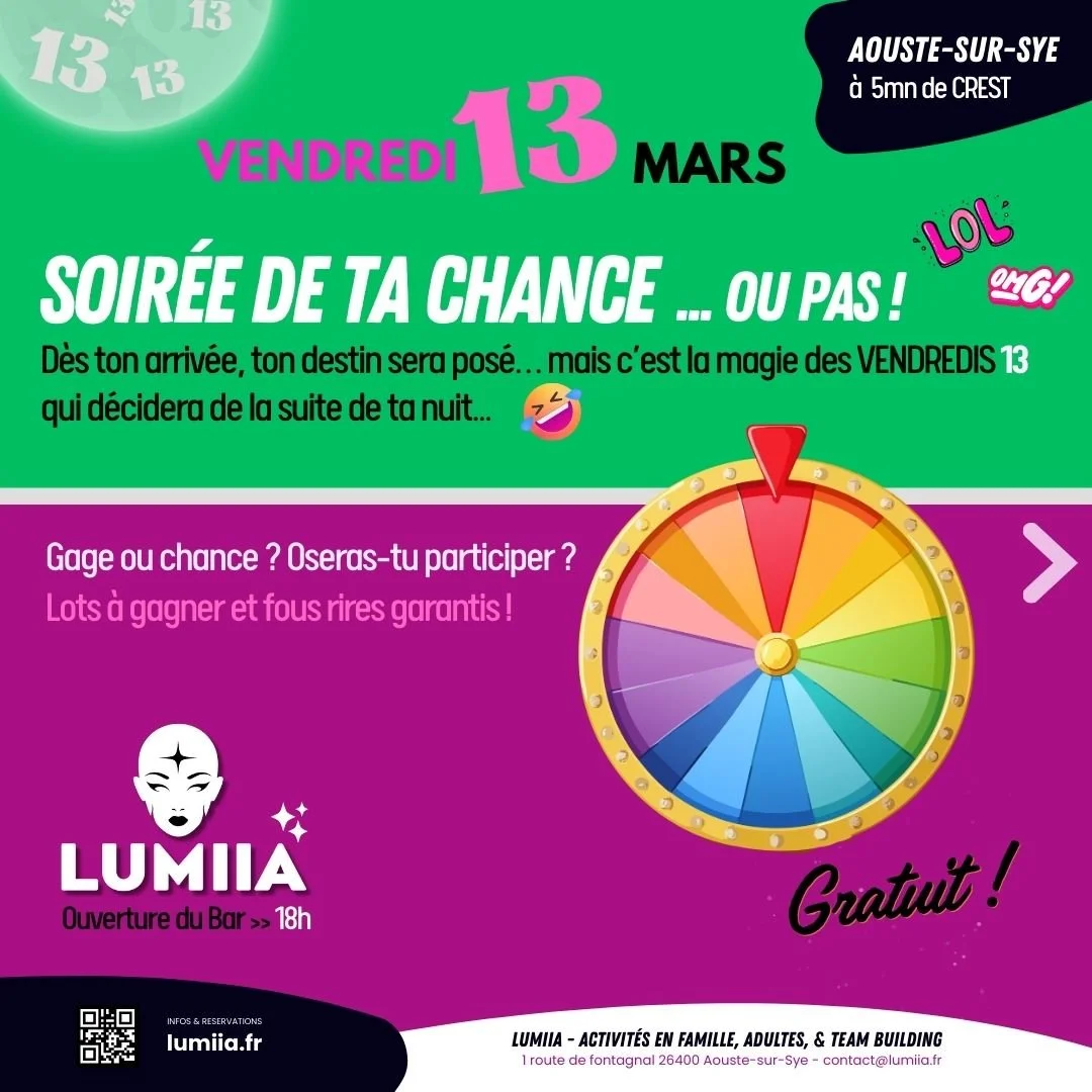 VENDREDI 13 : LA NUIT DE LA CHANCE …OU PAS !
