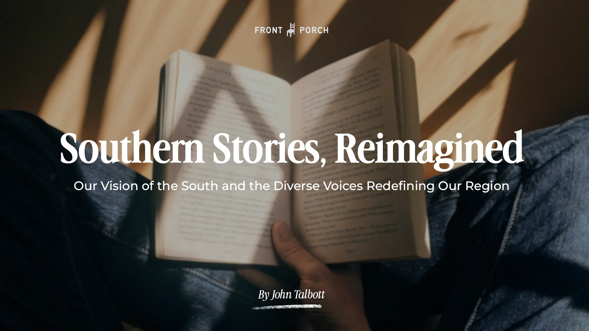 Southern Stories Reimagined: Our Vision of the South