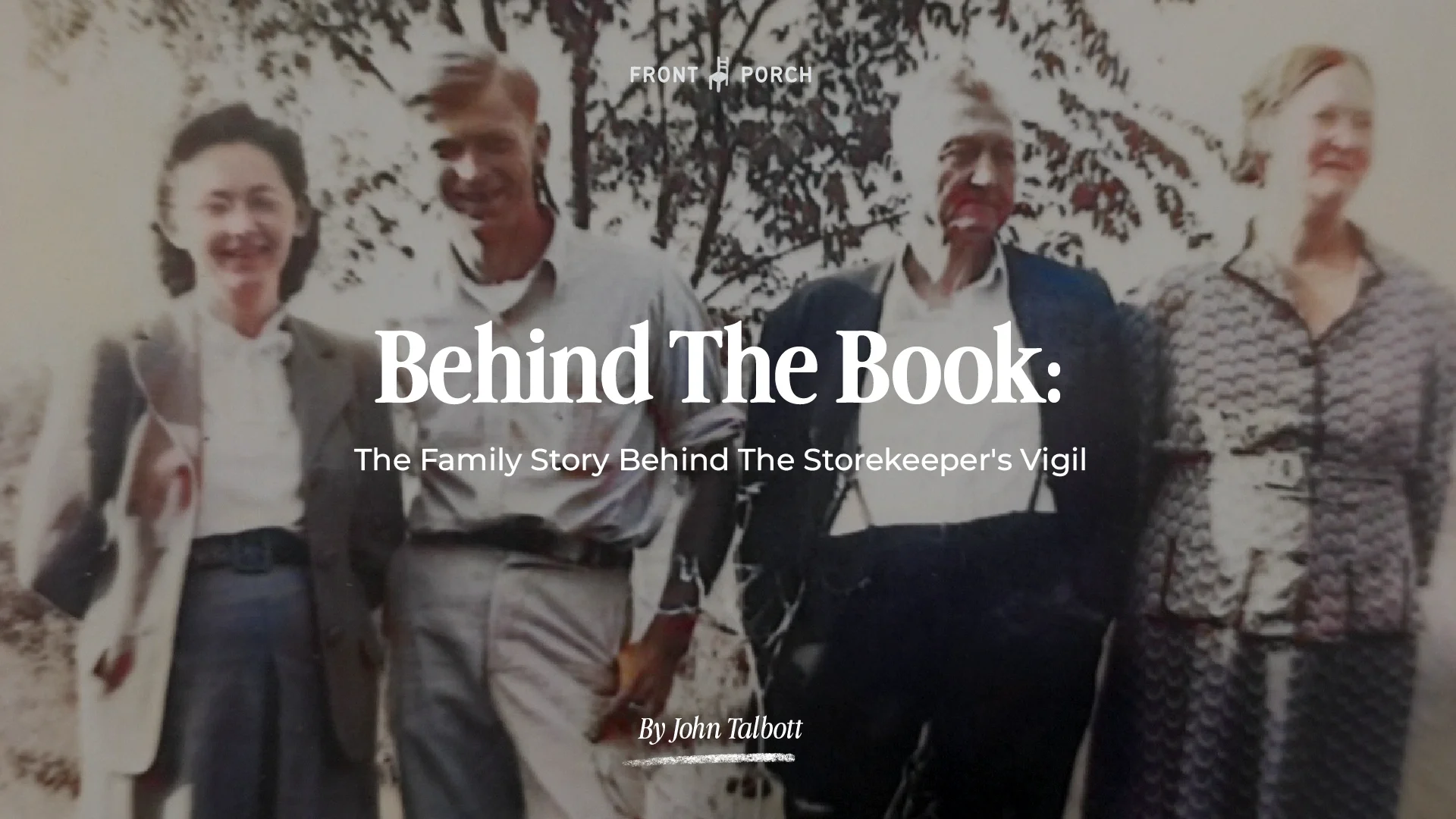 Behind The Book: The Storekeeper’s Vigil