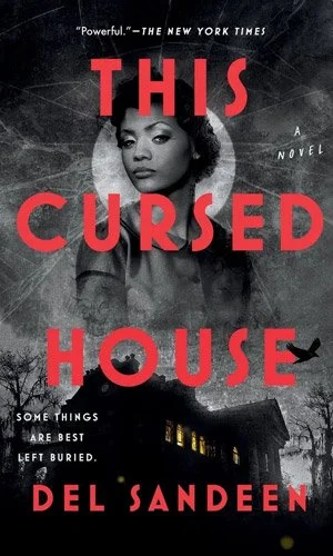 Del-Sandeen-This-Cursed-House.jpg