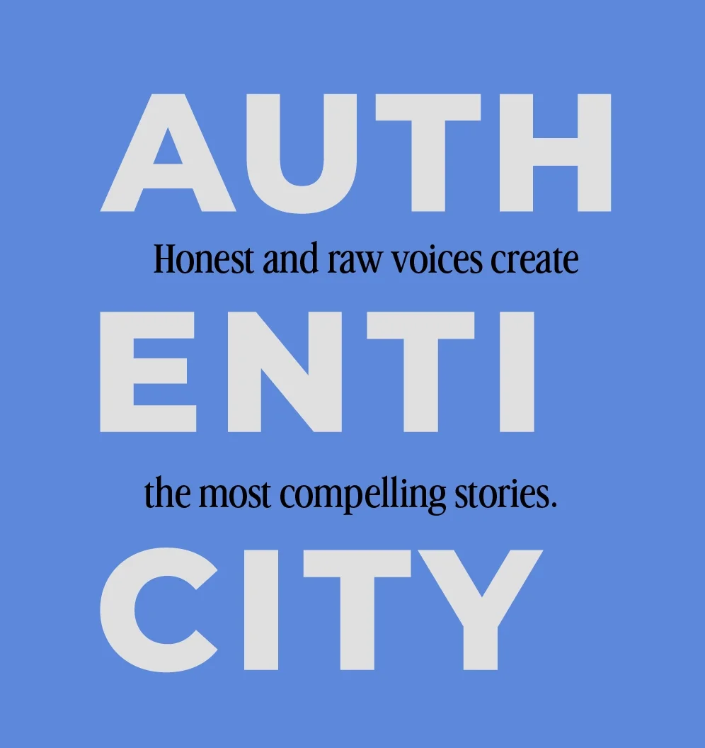 A blue background with large white text reading "AUTHENTIC CITY" and smaller black text stating "Honest and raw voices create the most compelling stories."