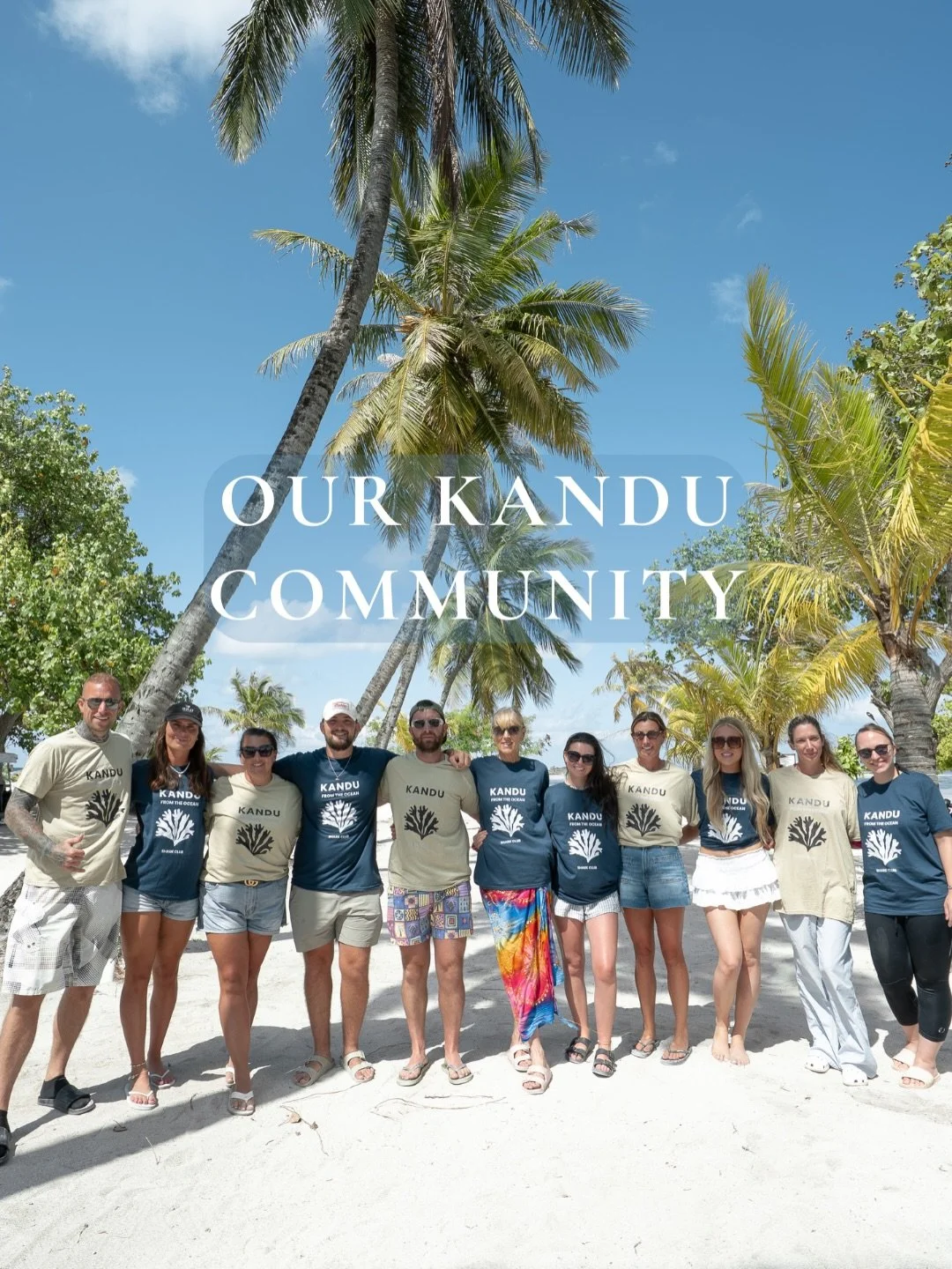 Our INCREDIBLE Kandu community.

Connected by the ocean. United by Kandu.
Different paths, same passion &mdash; one community that brings people from all over the world together. Strangers who become family, each with their own story, their own journ