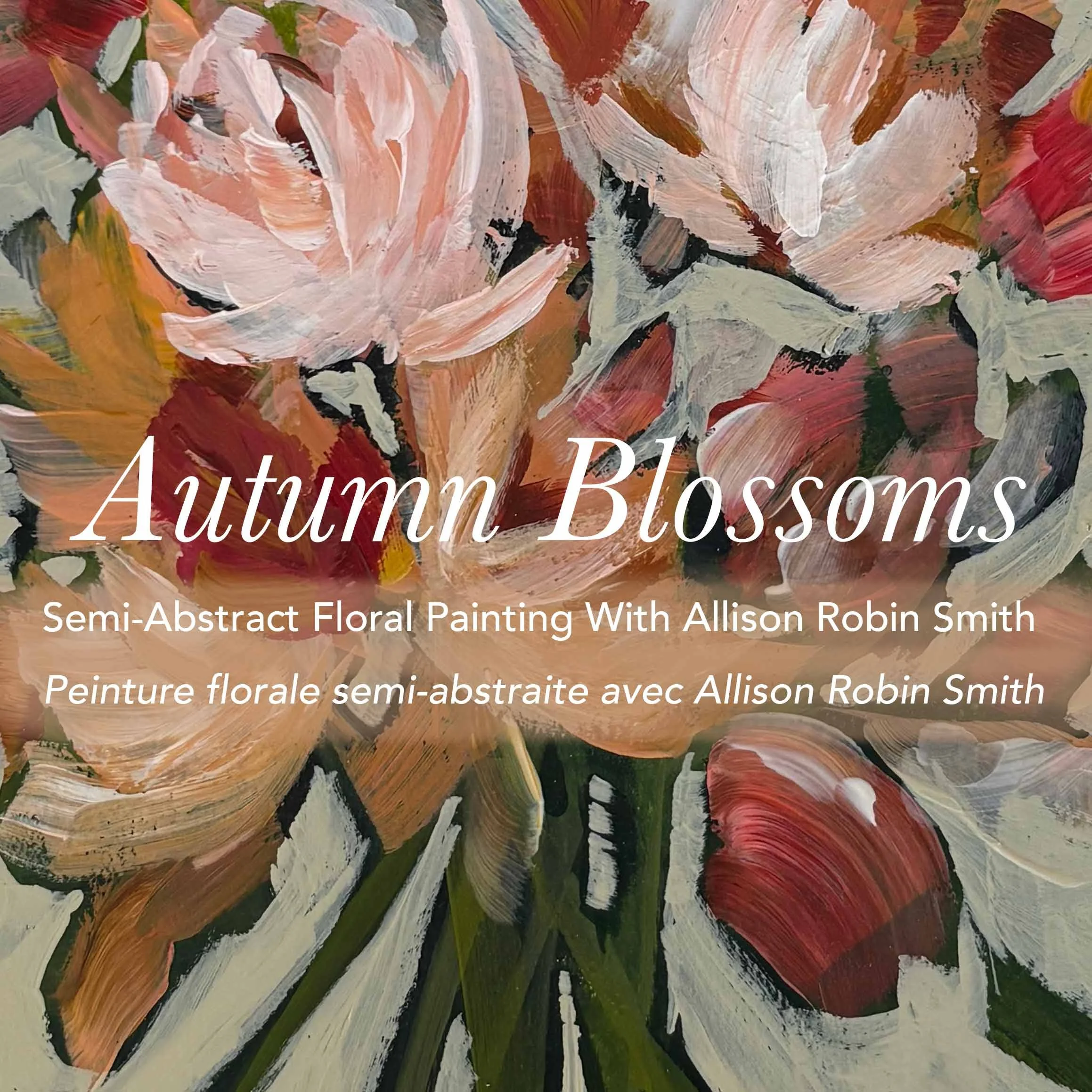 Autumn Blossoms