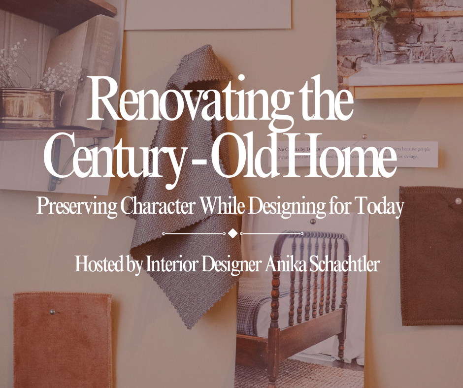Renovating the Century-Old Home