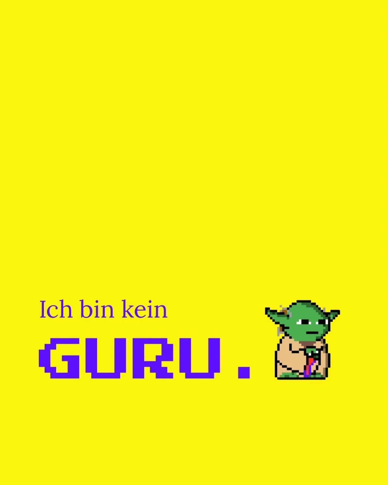 🧘&zwj;♂️ Guru, ich nicht bin.
Ich sitze nicht im Schneidersitz vor deinem Whiteboard und stelle dir Fragen, die du nicht brauchst.
 
Zuh&ouml;re ich. Mitdenke ich. Struktur, ich bringe.
 
Und wenn du&rsquo;s selbst kannst &ndash; geh ich wieder. Lei