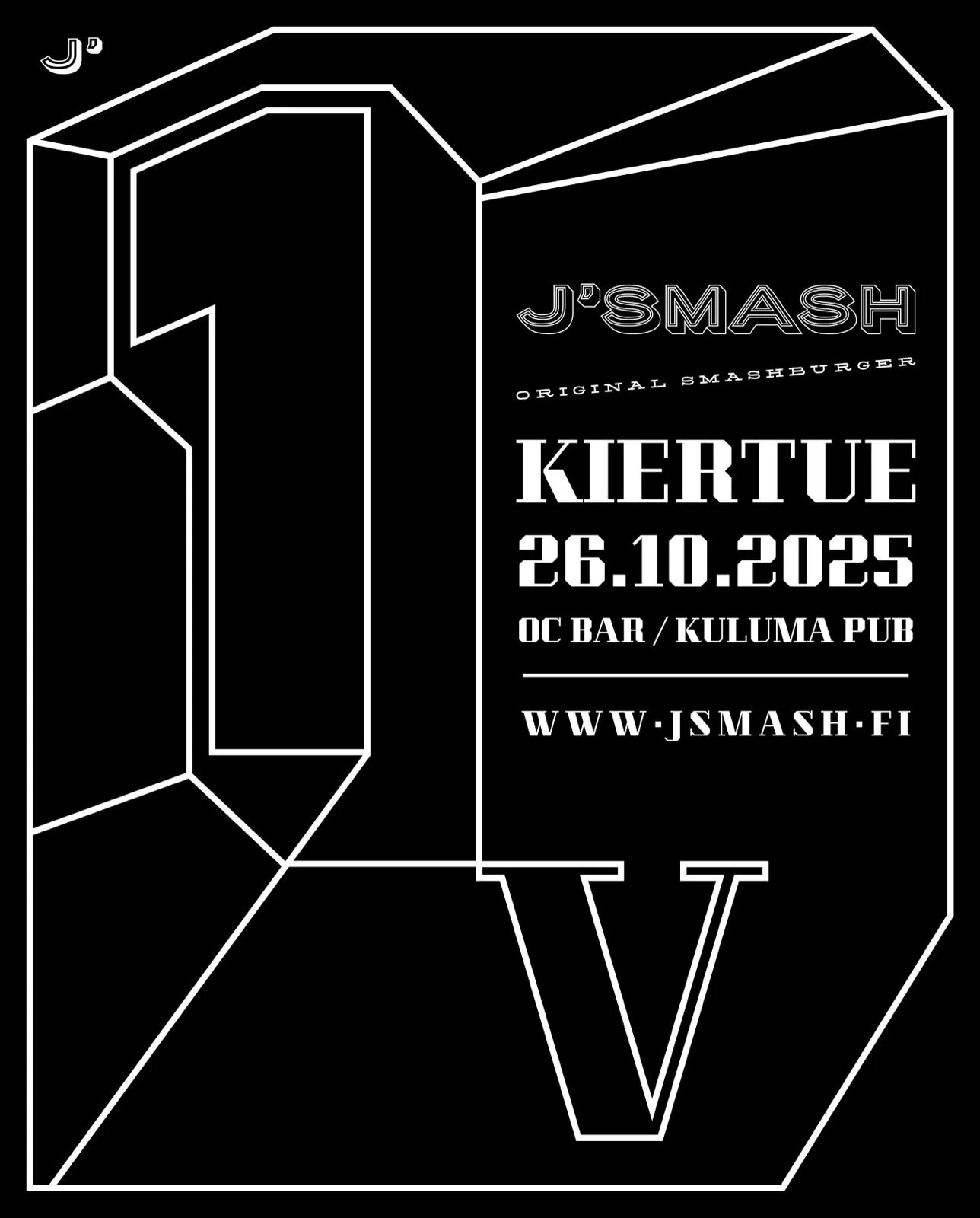 J'SMASH 1v 26.10.2025

OC-bar klo 00-05
Kuluma Pub klo 18-20

Tervetuloa burgerille