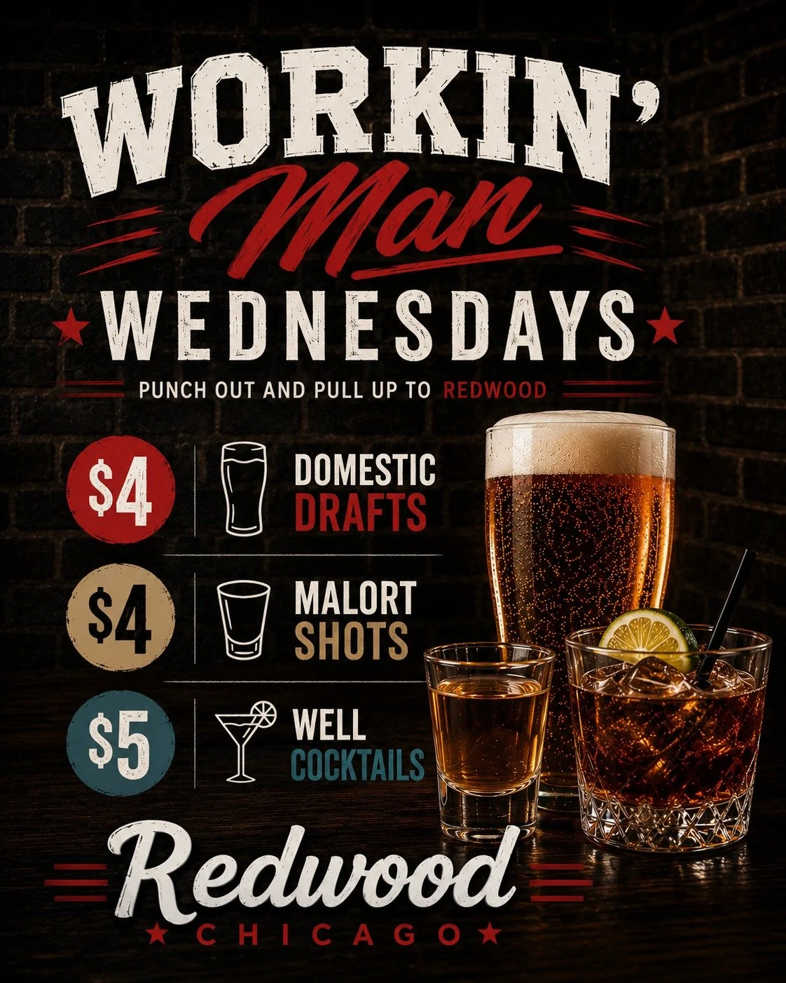 🔧🍻 WORKIN&rsquo; MAN WEDNESDAYS 🍻🔧

Punch out and pull up to Redwood 🍺

We&rsquo;re keeping it simple and strong:
🍺 $4 Domestic Drafts
🥃 $4 Mal&ouml;rt Shots
🍹 $5 Well Cocktails

No frills. Just drinks, music, and a midweek reset done right.
