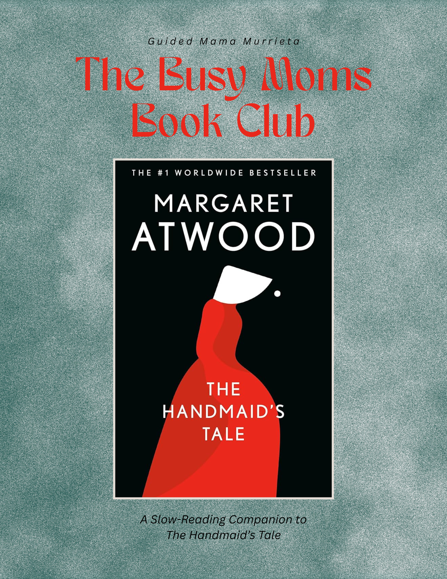 The Handmaid's Tale Reading Companion