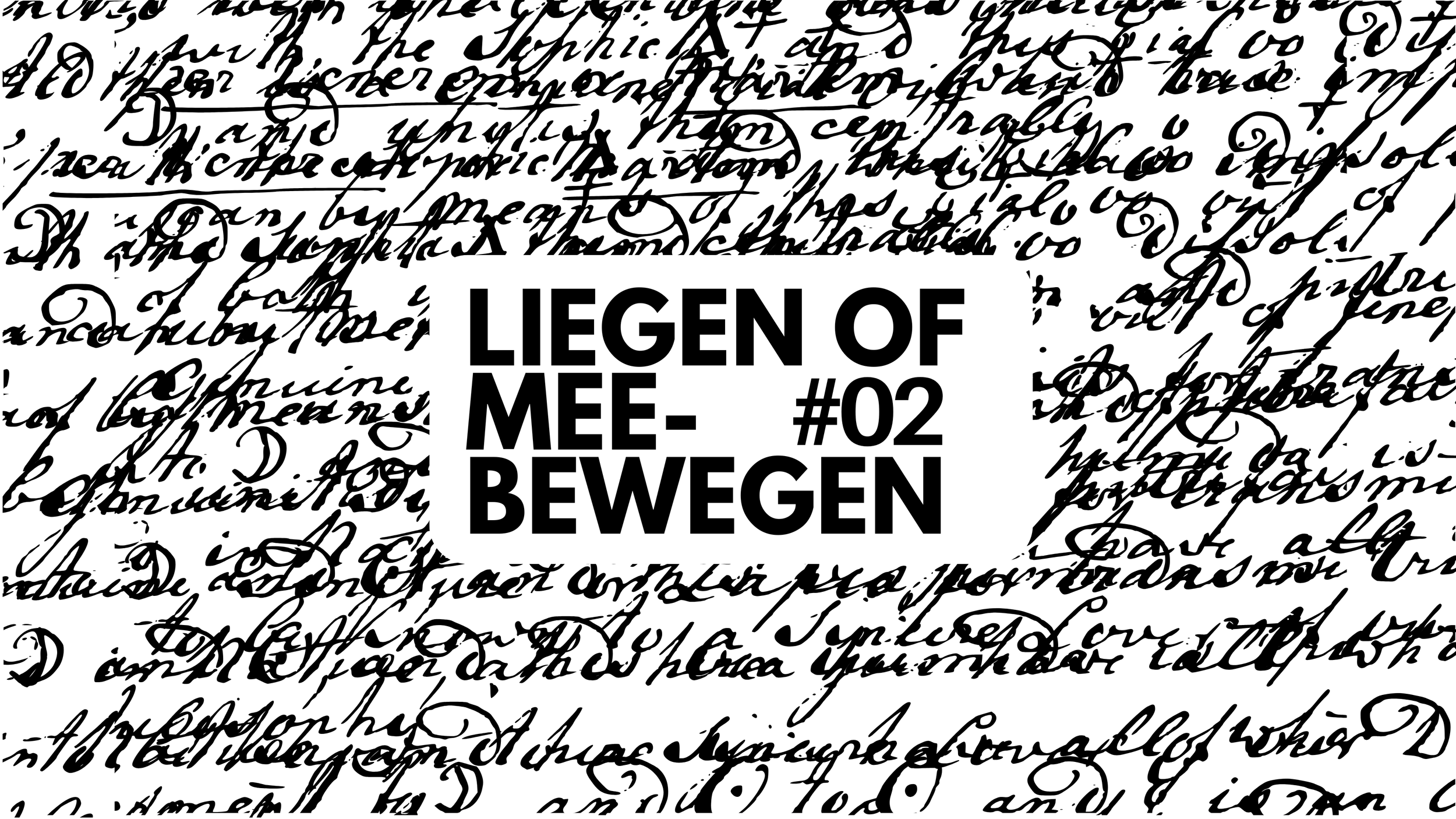 Liegen of meebewegen