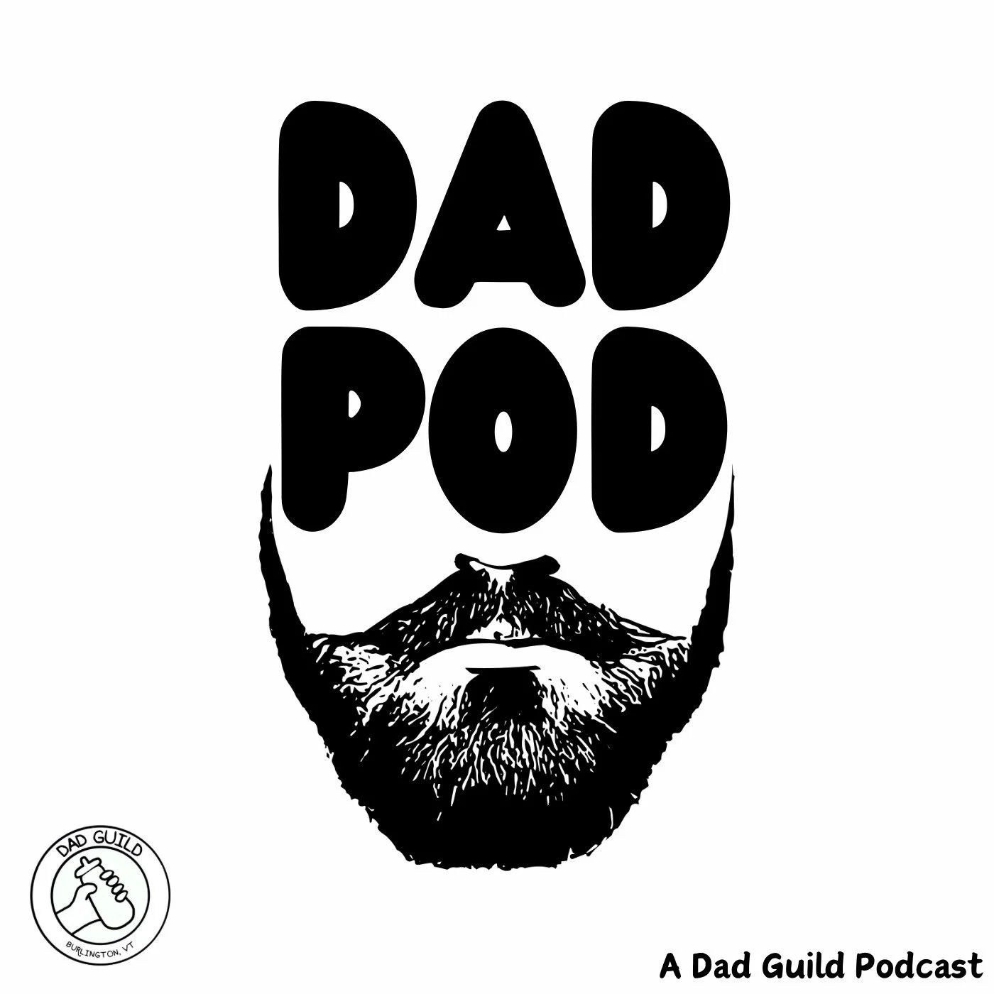 Dad Guild Podcast pt. 1