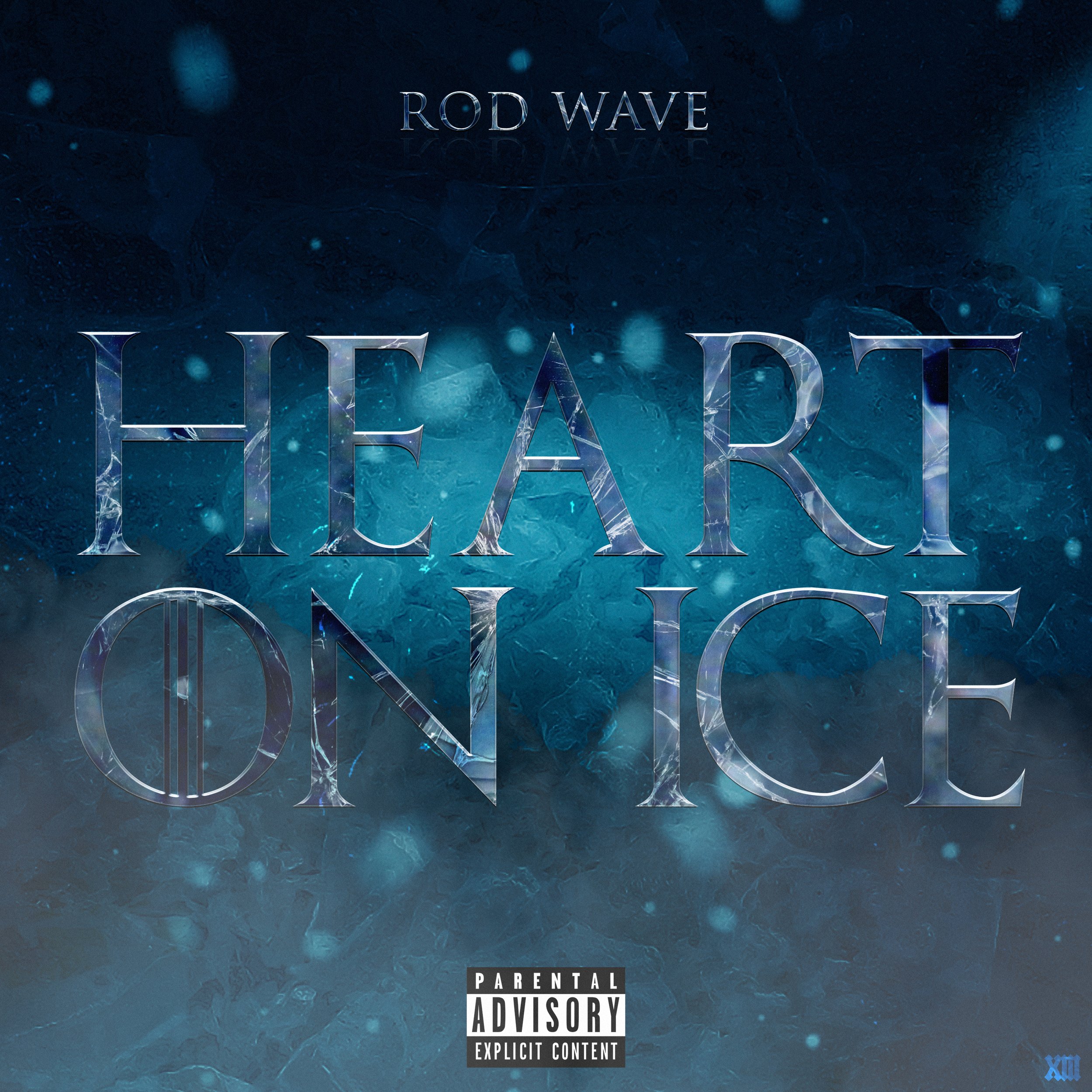 ROD WAVE - HEART ON ICE
