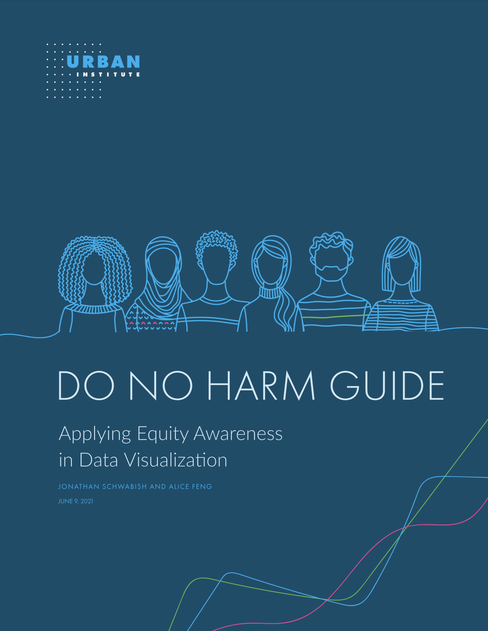 Cover page of a report titled 'Do No Harm Guide: Applying Equity Awareness in Data Visualization' with illustrations of diverse people's outlines and colorful line graphs at the bottom.