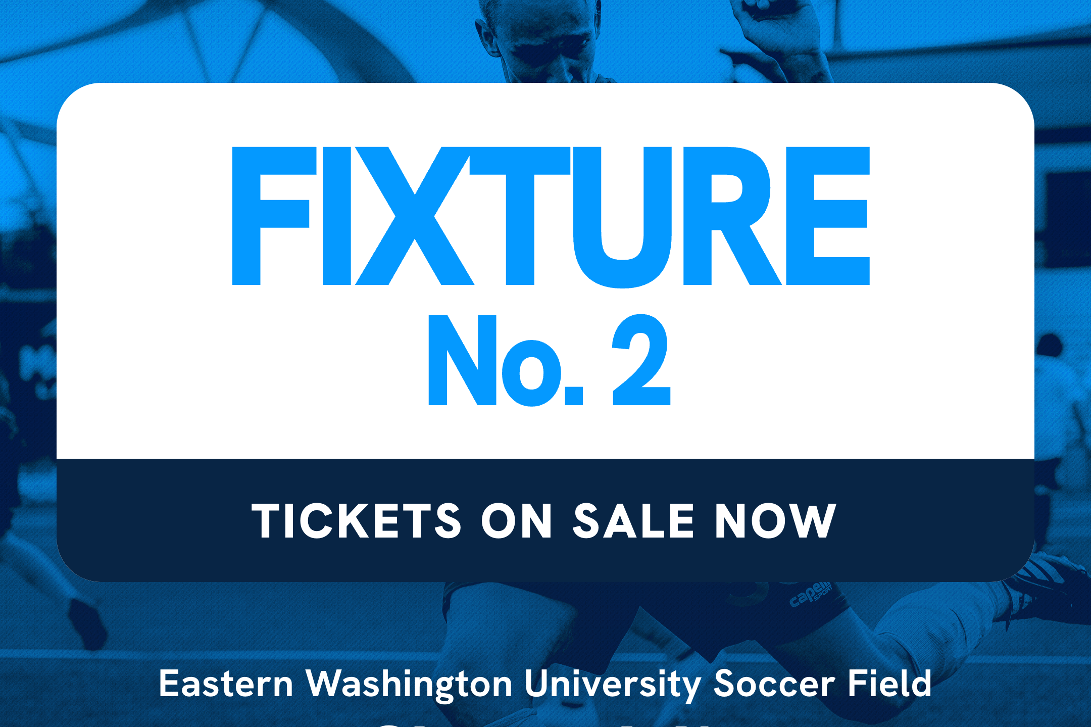 2026 Fixture No. 2 Spokane, WA