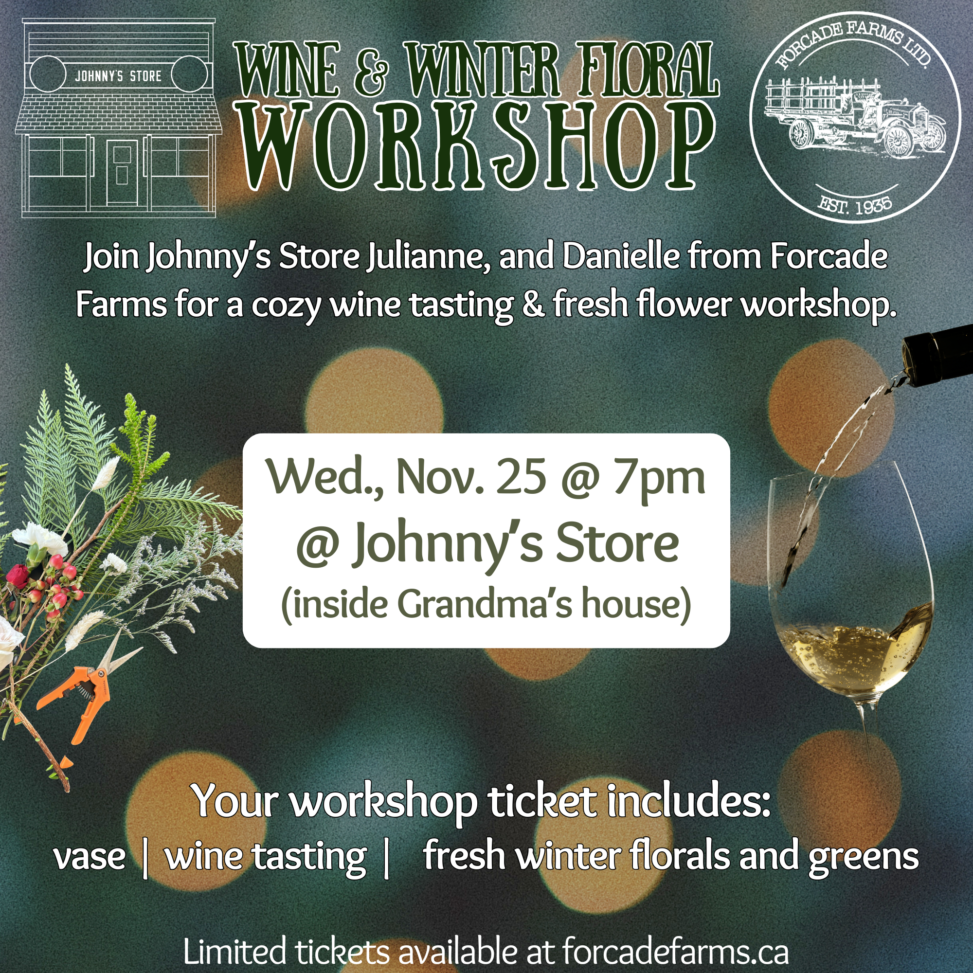 Wine & Winter Floral Workshop @ Johnny's Store Nov. 25