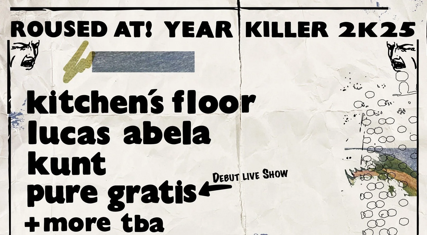 Roused At! Year-Killer 2k25