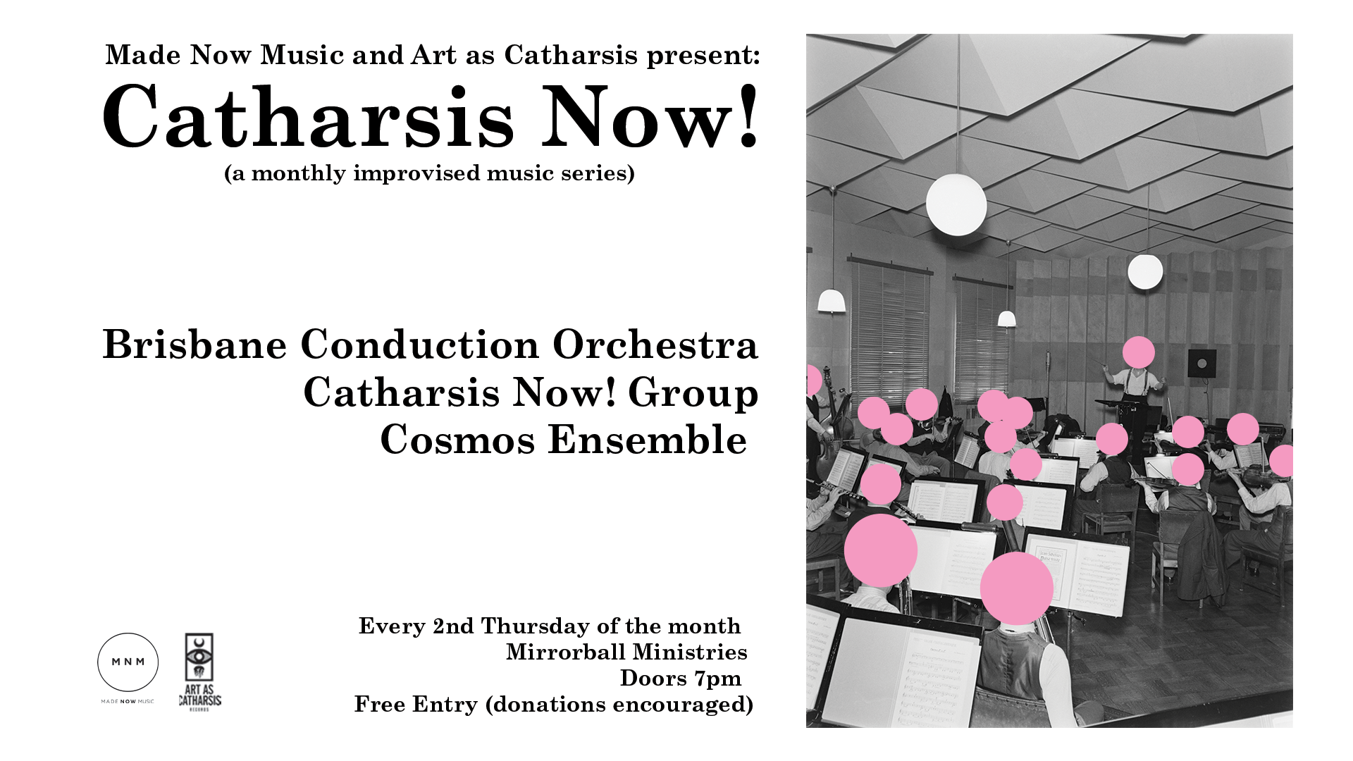 Catharsis Now! - Monthly Residency