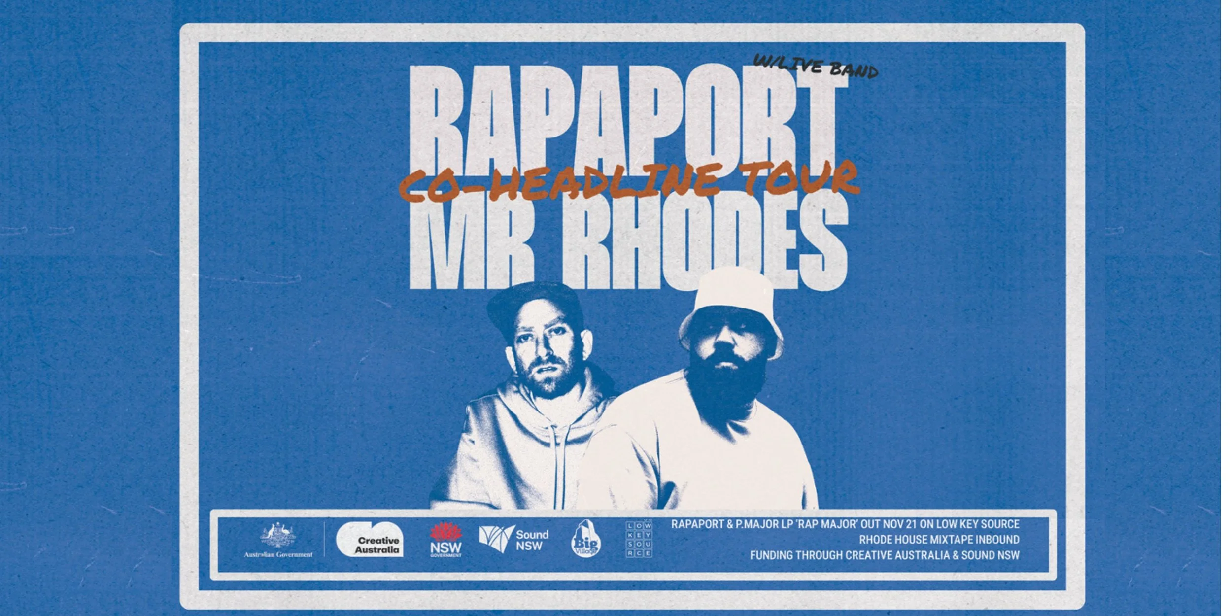 Life on Earth + Rapaport & live band (Syd) + Mr Rhodes (Lismore)