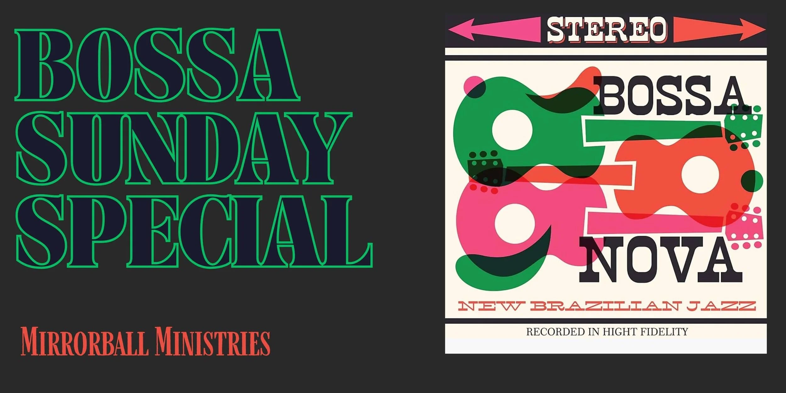 Bossa Sunday Special