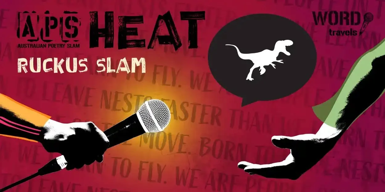Ruckus poetry slam - brisbane heats