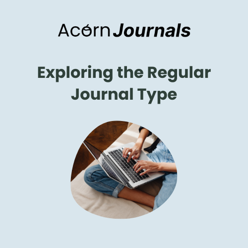 Exploring the Regular Journal Type