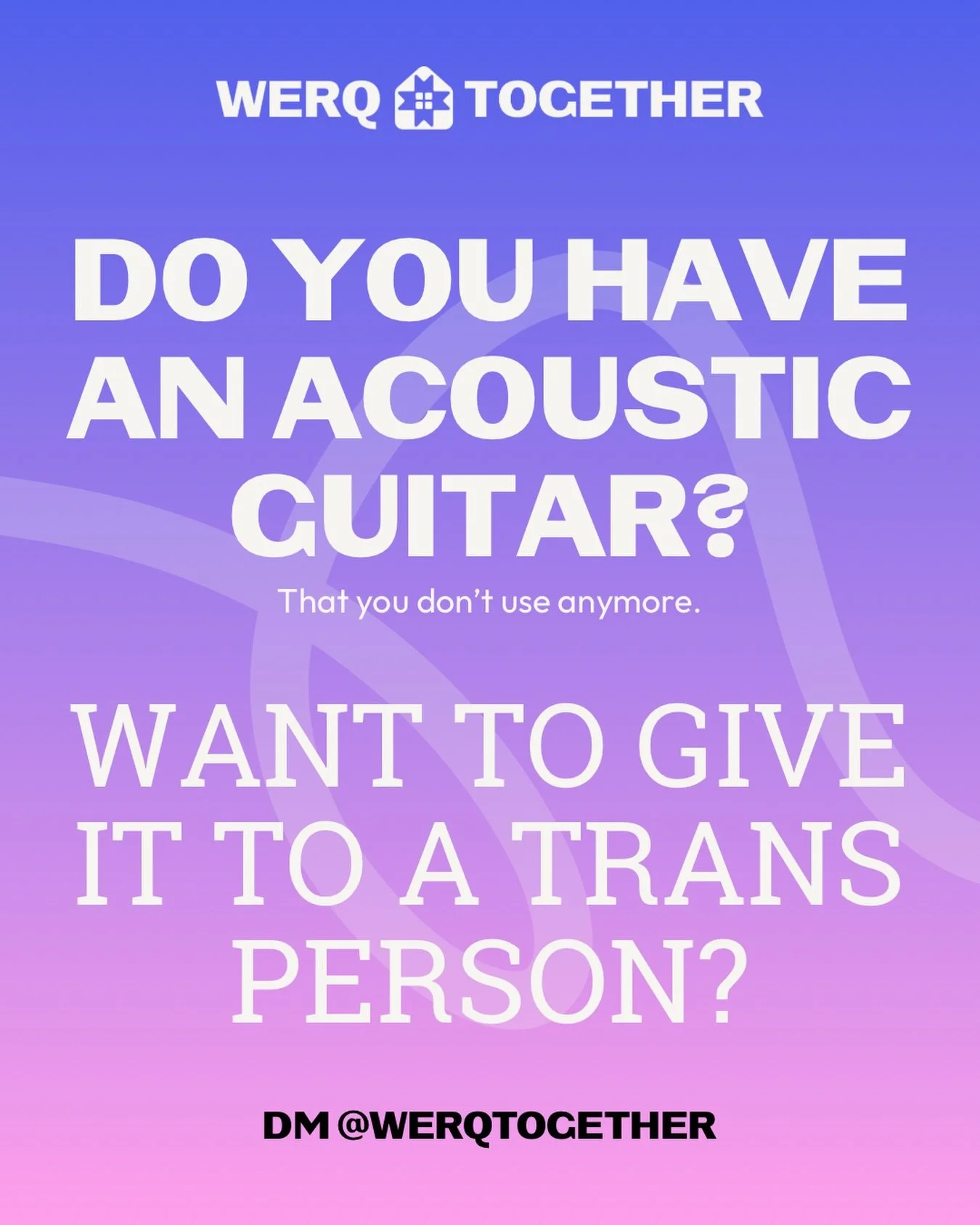 Do you have an acoustic guitar collecting dust in the corner? Your ex&rsquo;s old ukulele? A bass you bought during covid&hellip;? 🎸 

We will find it a new home with a trans person who actually wants it! 

DM us @werqtogether 🏳️&zwj;⚧️🌈