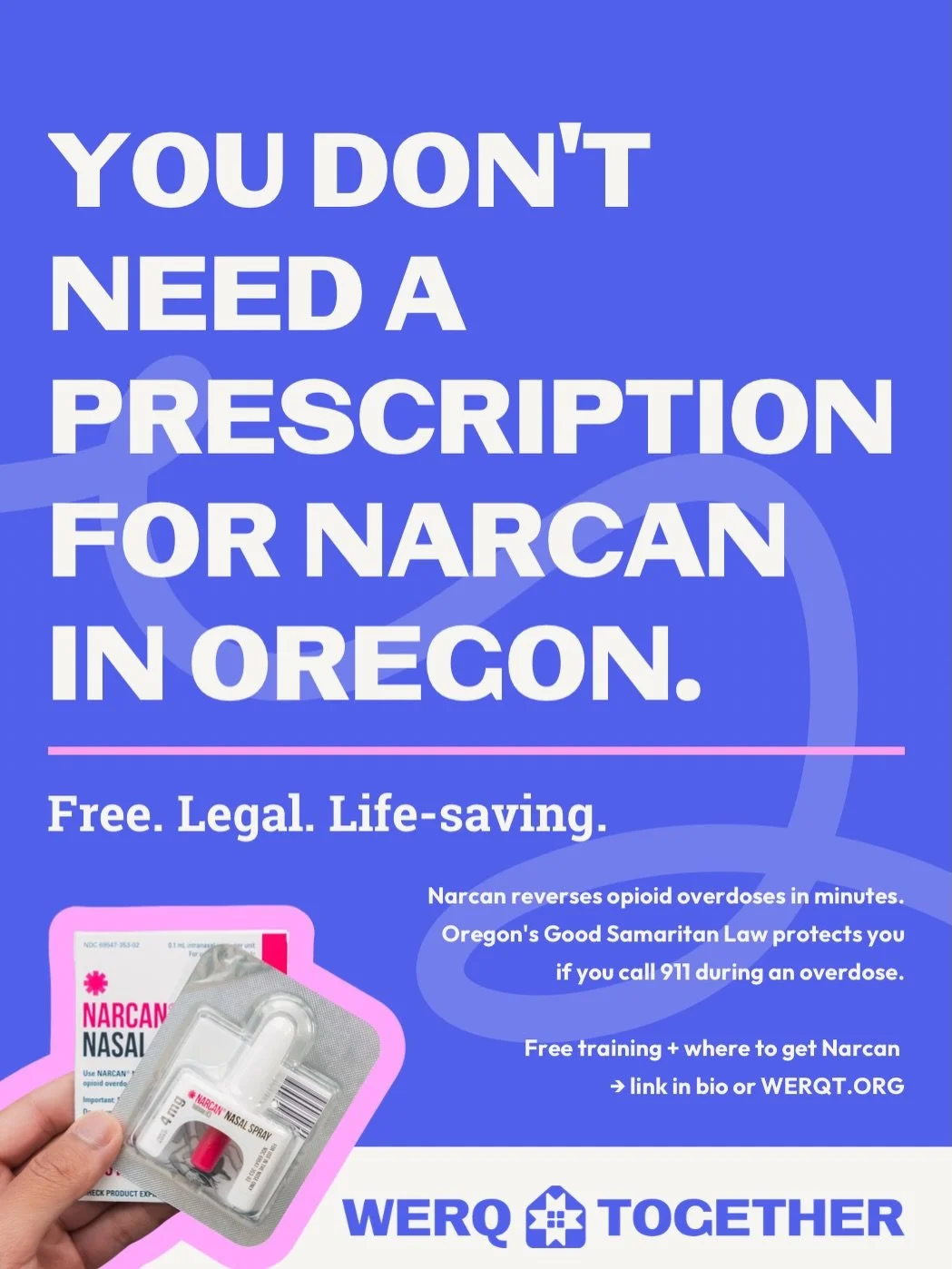 In Oregon, you can walk into ANY pharmacy and get naloxone (Narcan) WITHOUT a prescription. Free or low cost. No questions asked.

Narcan reverses opioid overdoses. It works in minutes. And knowing how to use it makes each of us a resource within the