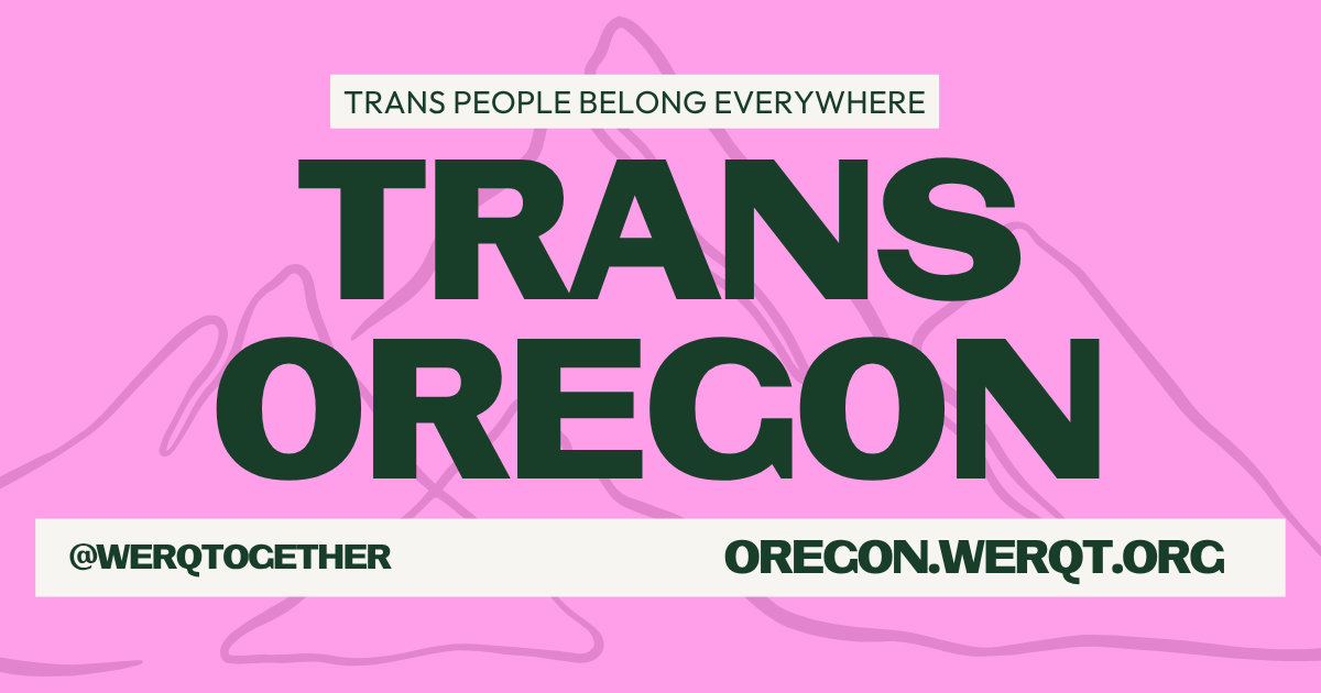 Trans Oregon: A No-Login Resource Guide for Trans Oregonians