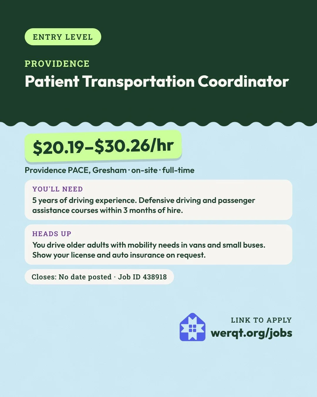 Providence, Patient Transportation Coordinator. $20.19 to $30.26 an hour. Providence PACE in Gresham, full-time. Needs 5 years of driving experience. Job ID 438918. Opens the posting in a new tab.