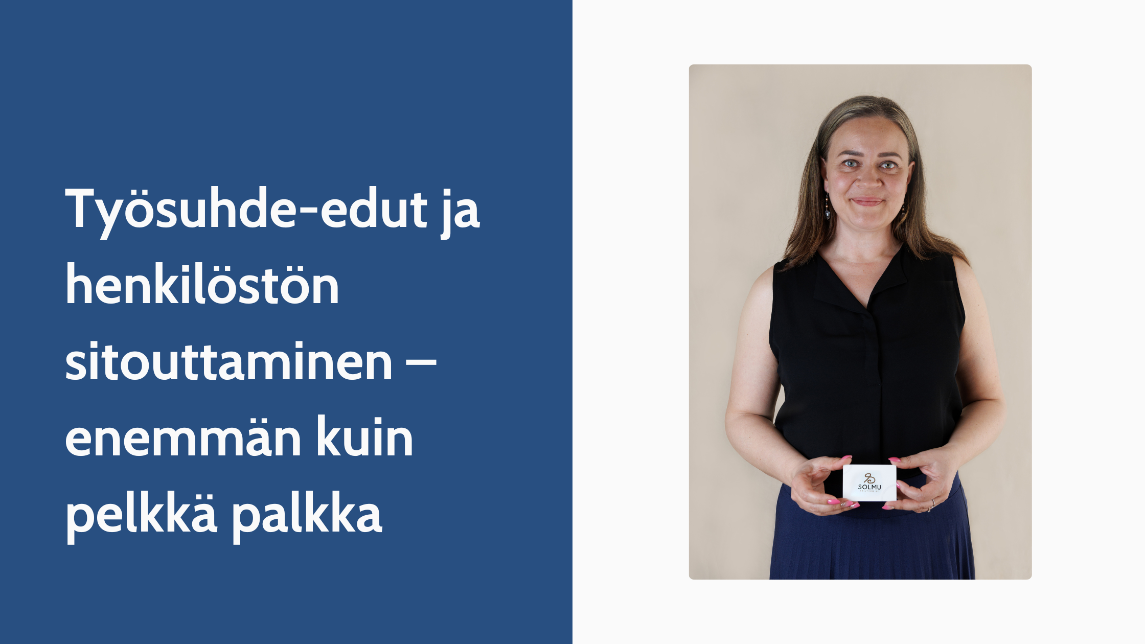 Työsuhde-edut ja henkilöstön sitouttaminen – enemmän kuin pelkkä palkka
