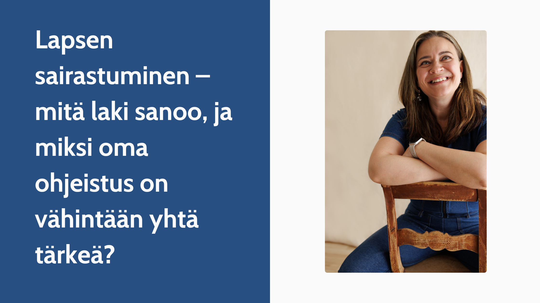 Lapsen sairastuminen – mitä laki sanoo, ja miksi oma ohjeistus on vähintään yhtä tärkeä?