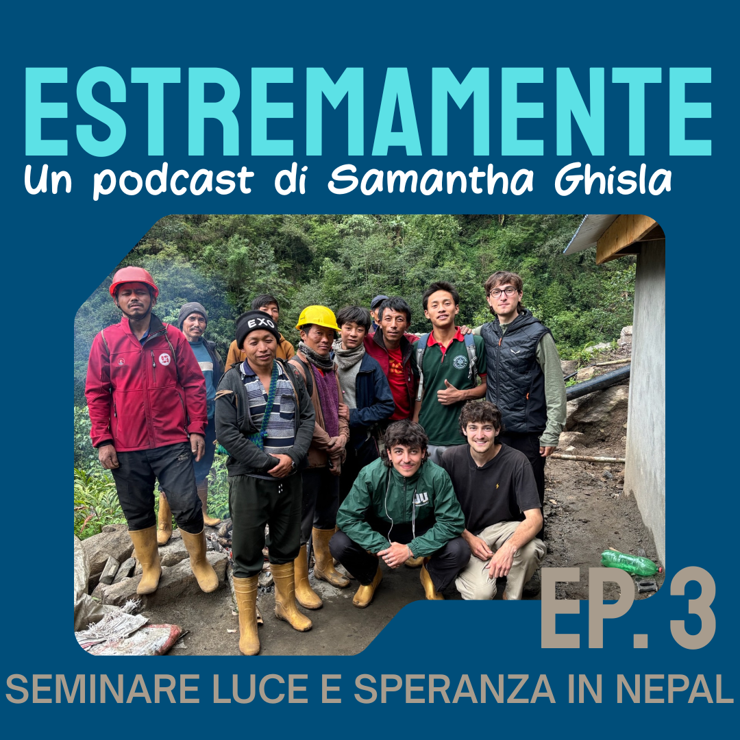Ep. 3 Seminare luce e speranza in Nepal