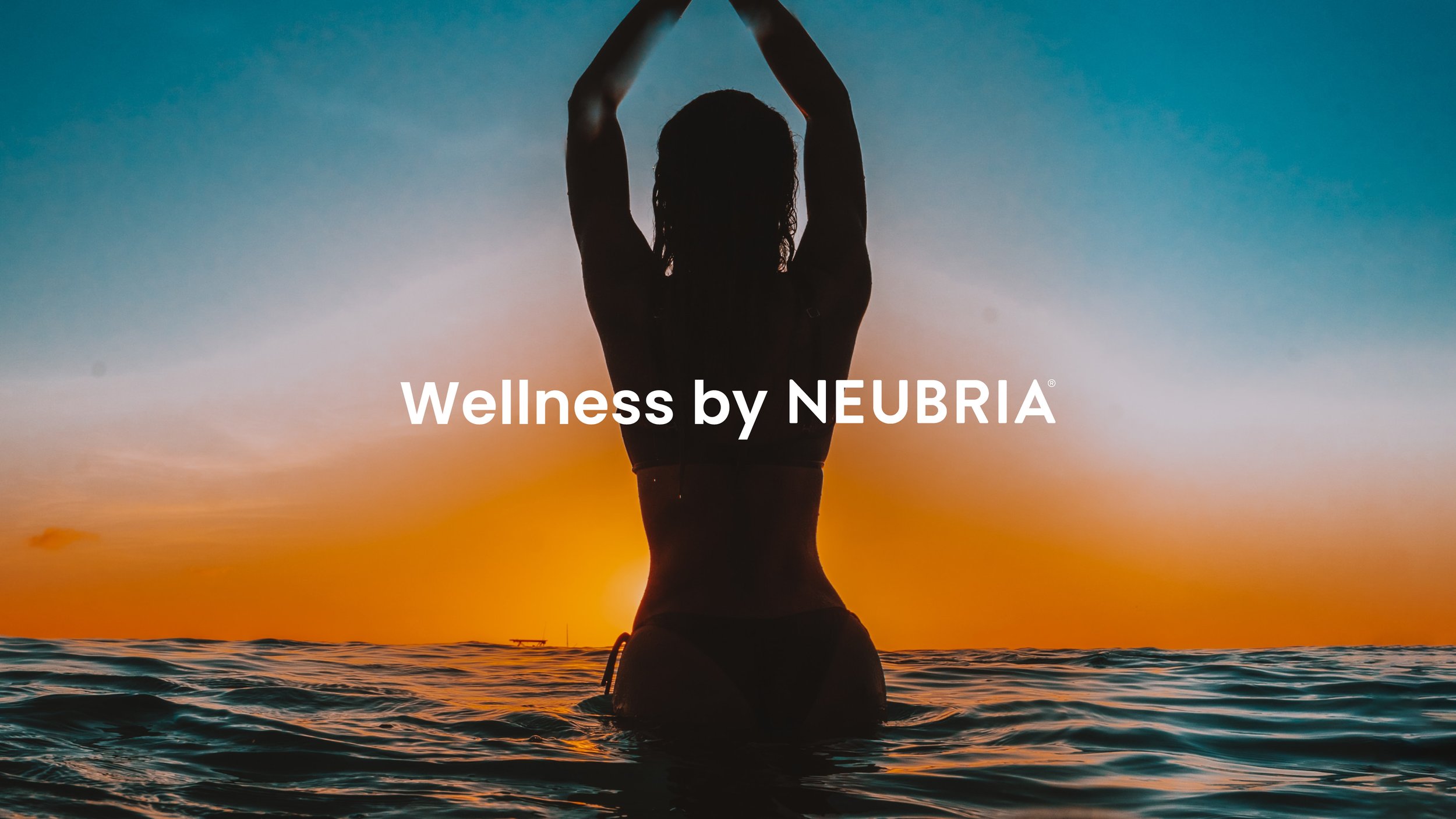 Silhouette of a woman in a bikini standing in the ocean during sunset, with the text 'Wellness by NEUBRIA' overlaid.