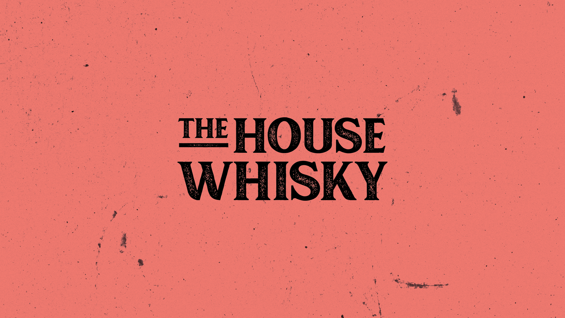 The House Whisky —  <br> A Story Distilled in Yorkshire