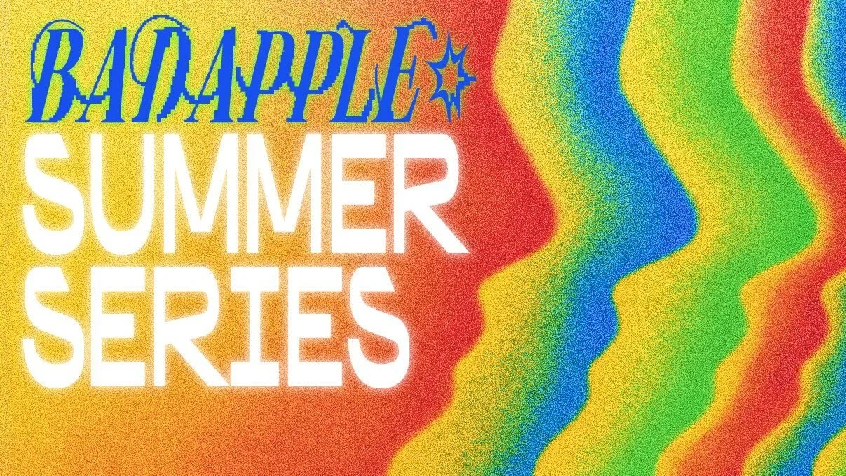 Colourful rainbow-themed promotional poster with the text 'bad apple Summer Series'.