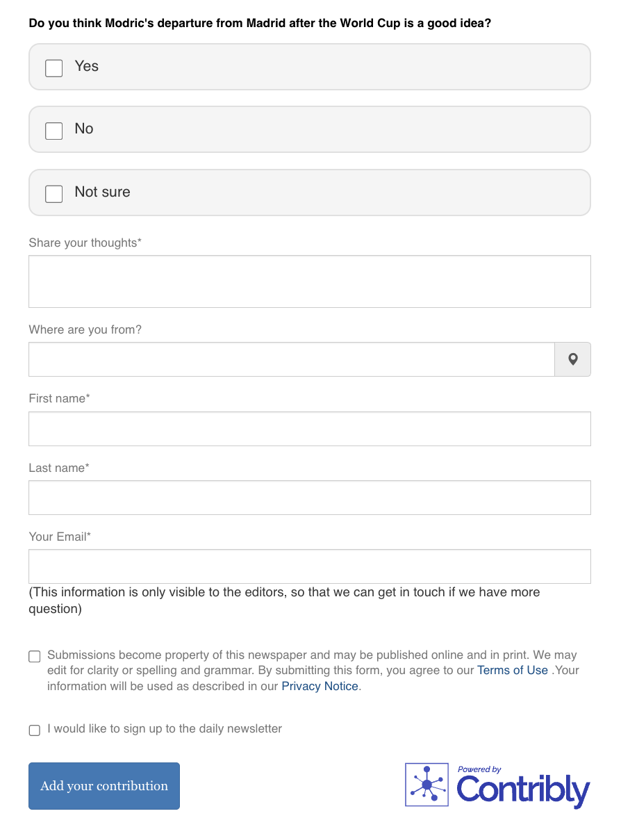 A survey form asking if Modric's departure from Madrid after the World Cup is a good idea, with options 'Yes,' 'No,' and 'Not sure.' The form includes fields for sharing thoughts, location, first and last name, email, and options to submit or sign up for a newsletter, powered by Contribly.