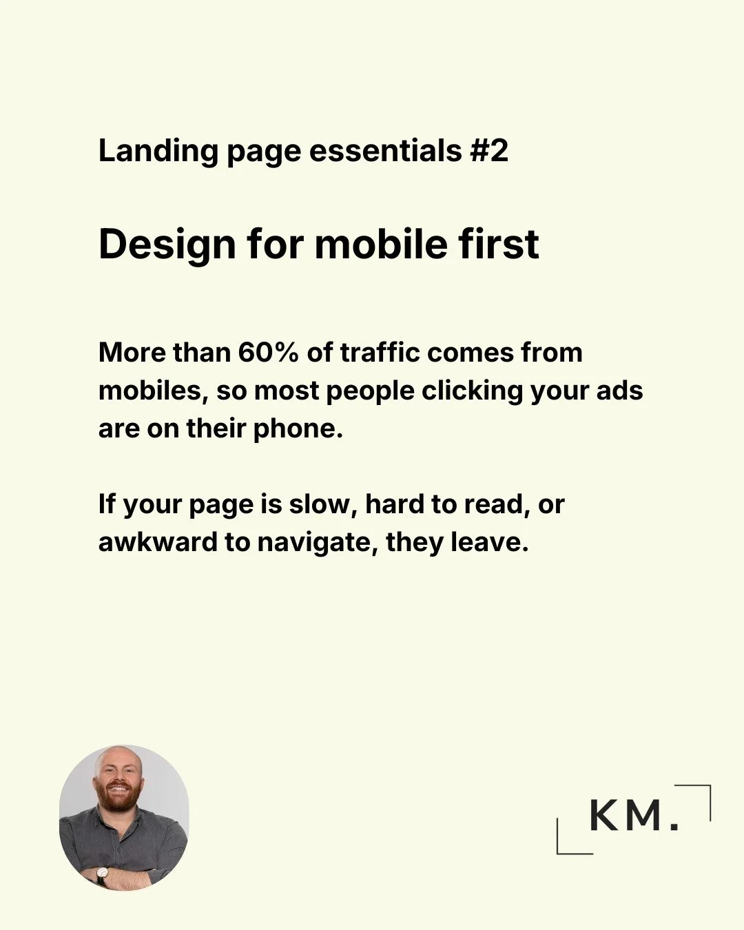 Most people build their landing page on a desktop. They get it looking good, check it over, and leave it at that. Then their ads send traffic to it and the majority of those visitors are on a phone, looking at something that was never really designed