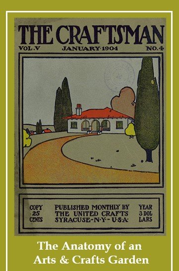 The Craftsman Garden