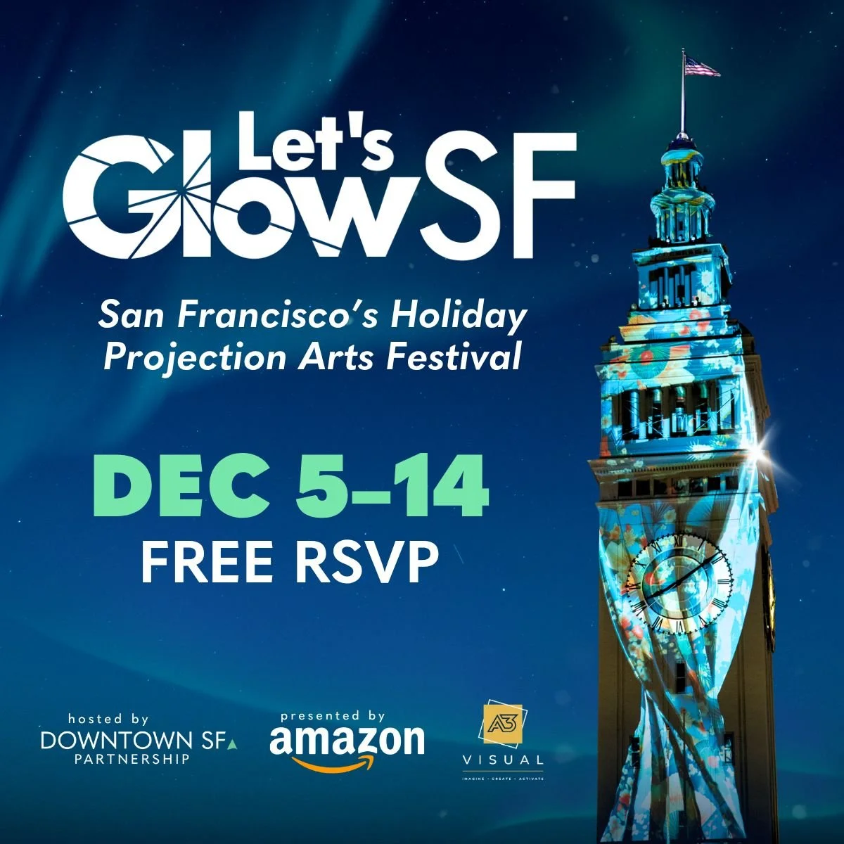 Downtown SF Partnership Presents Let's Glow SF 2025