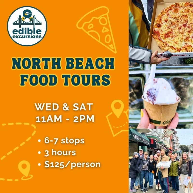 Edible Excursions Presents North Beach Food Tour